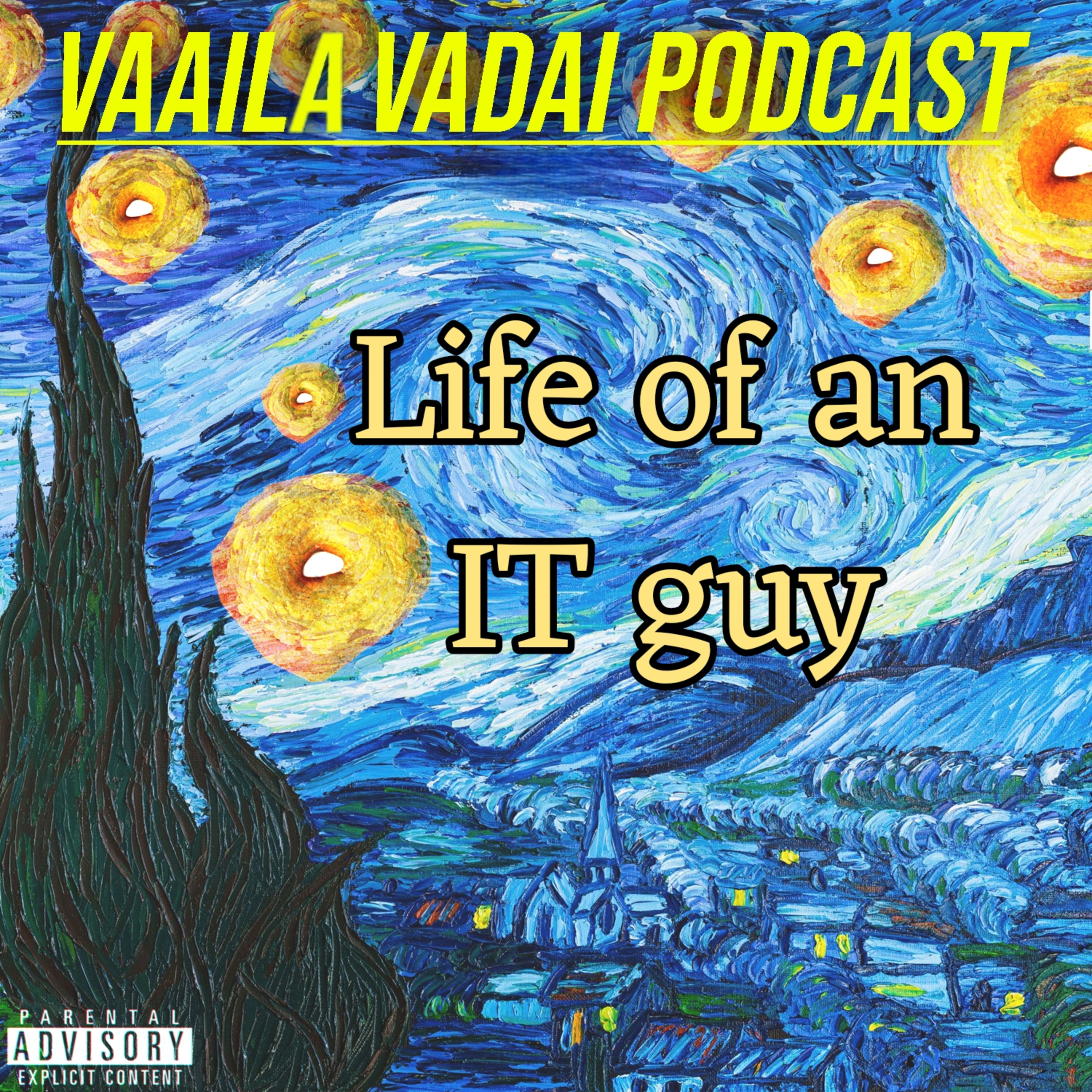 Vaaila Vadai Podcast