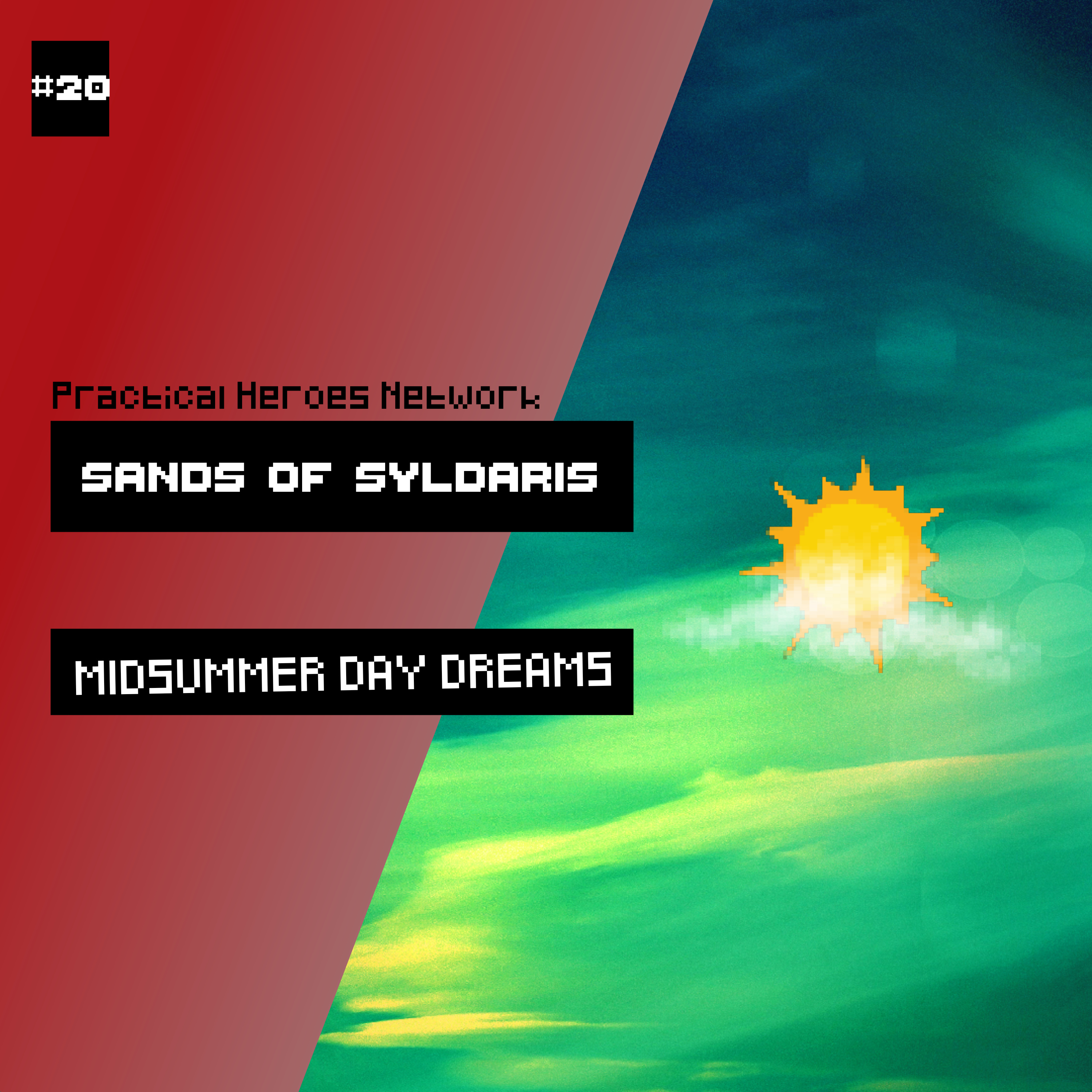 Midsummer Day Dreams | Campaign 2 Session 20 | Sands of Syldaris