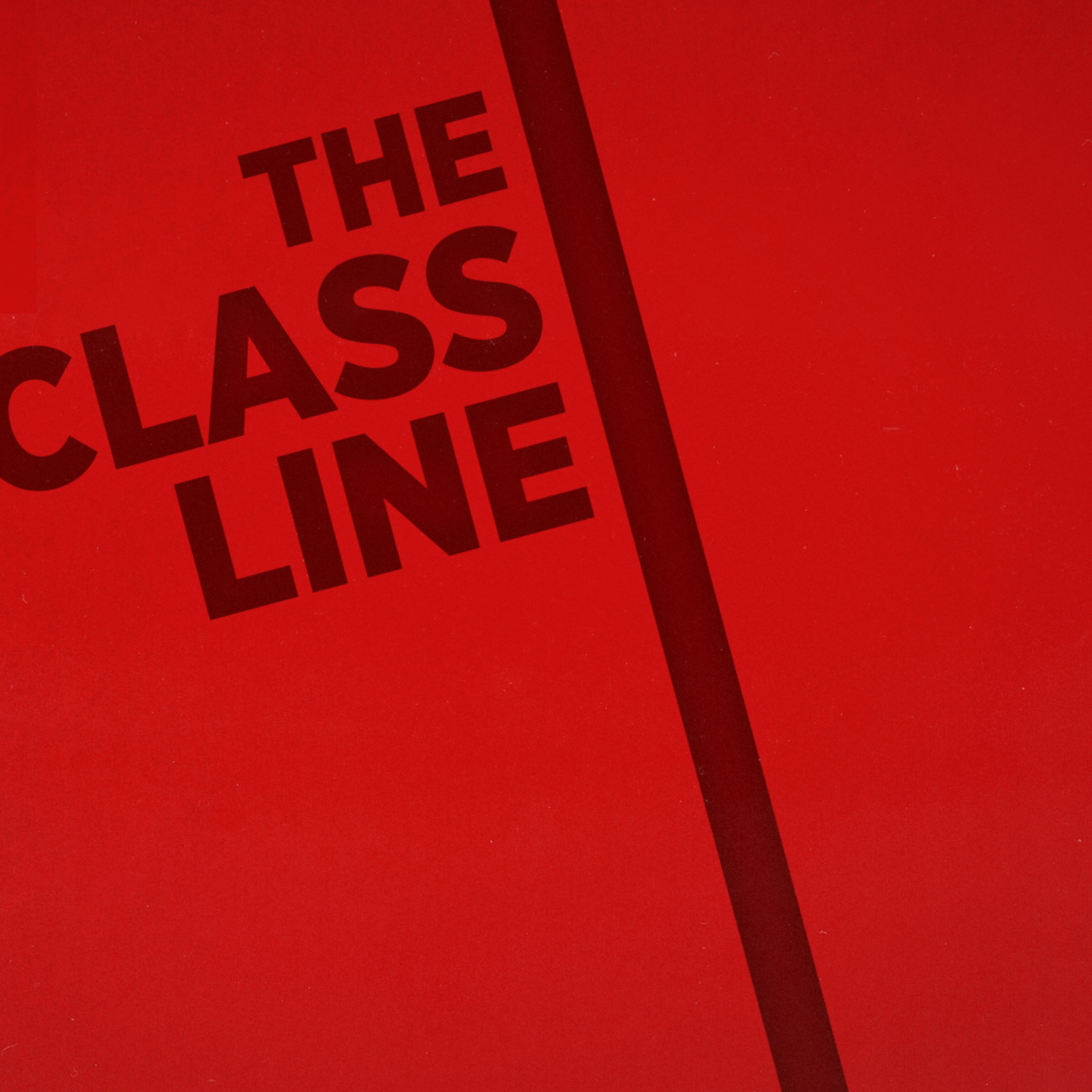 NEW - First Episode of The Class Line out now! episode artwork