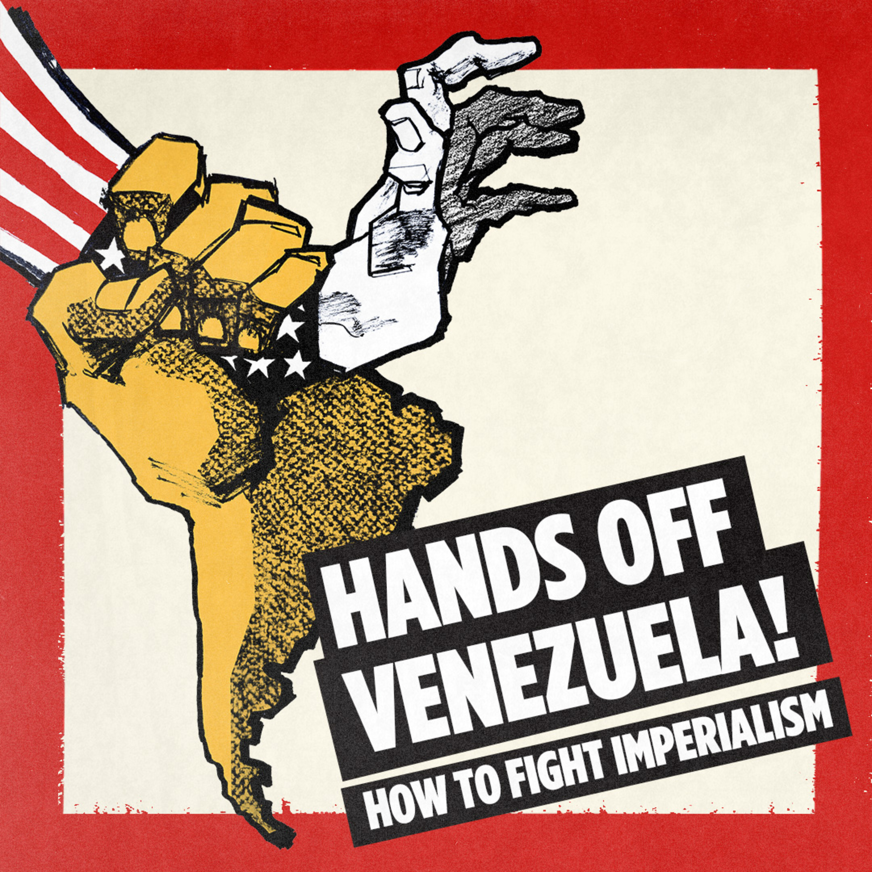 Hands Off Venezuela: How to Fight Imperialism episode artwork