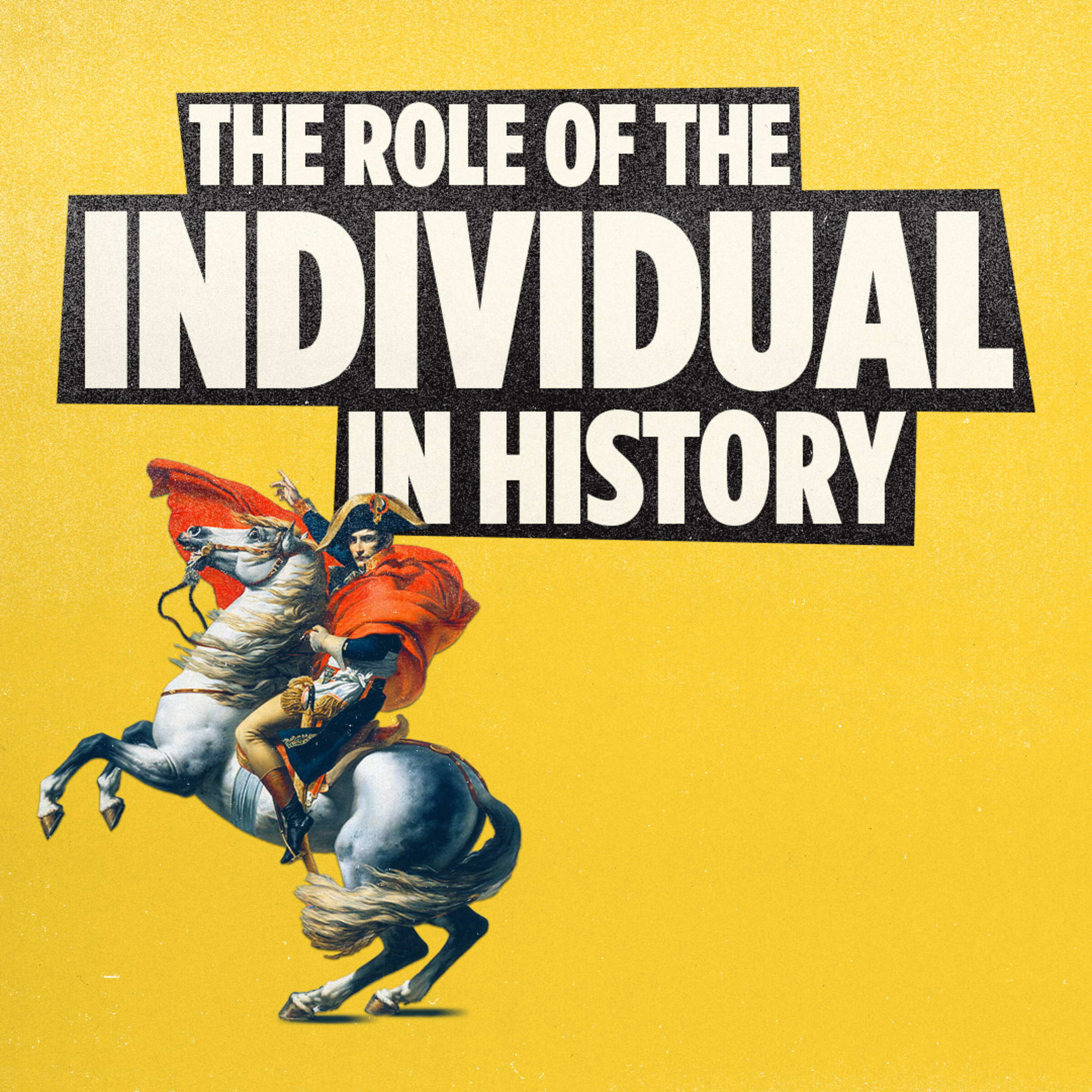 The Role of the Individual in History episode artwork