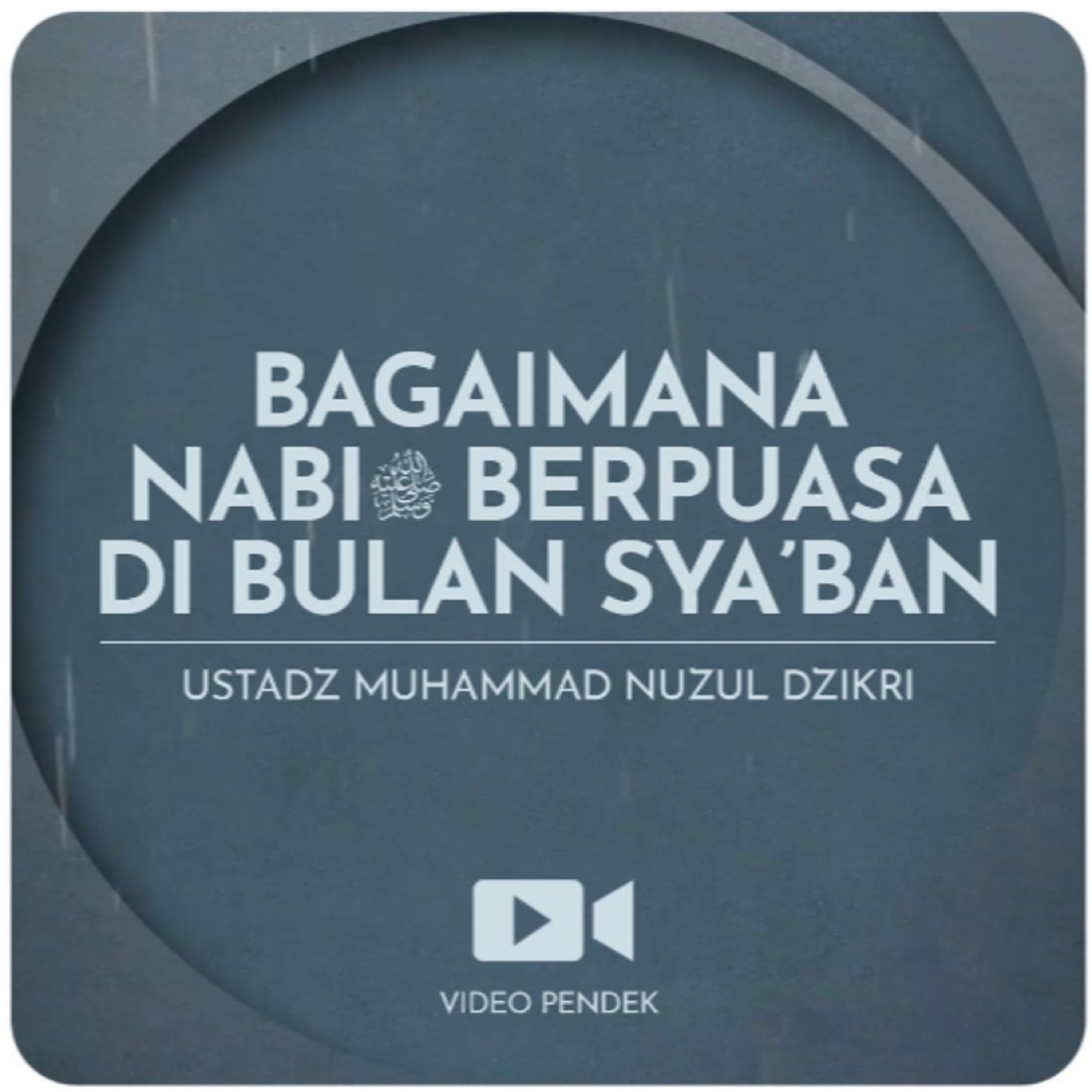 BAGAIMANA NABI ﷺ BERPUASA DI BULAN SYA’BAN (1 menitan)