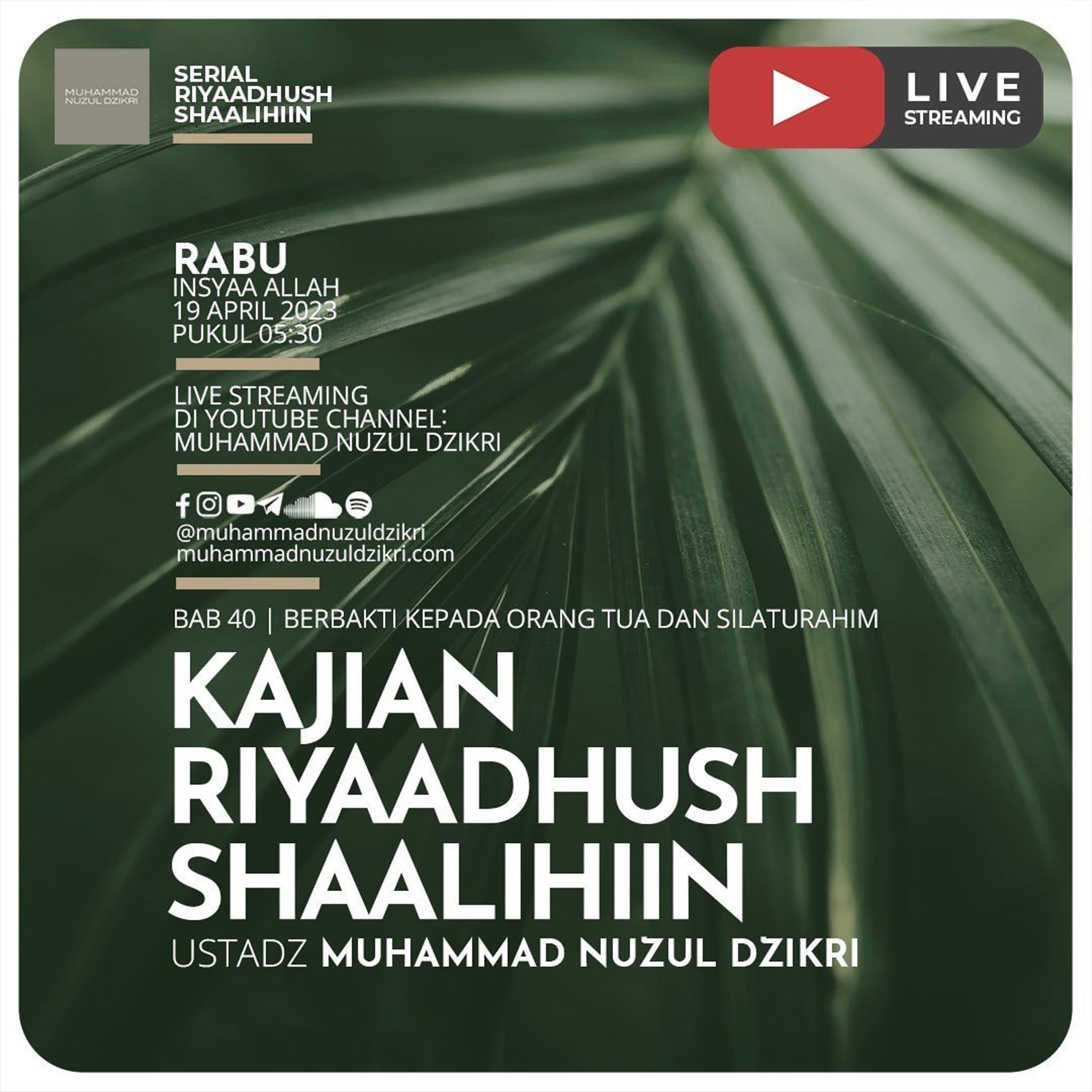 Riyaadush Shaalihiin 1045. "SILATURAHIM YANG TERBAIK UNTUK KELUARGA"