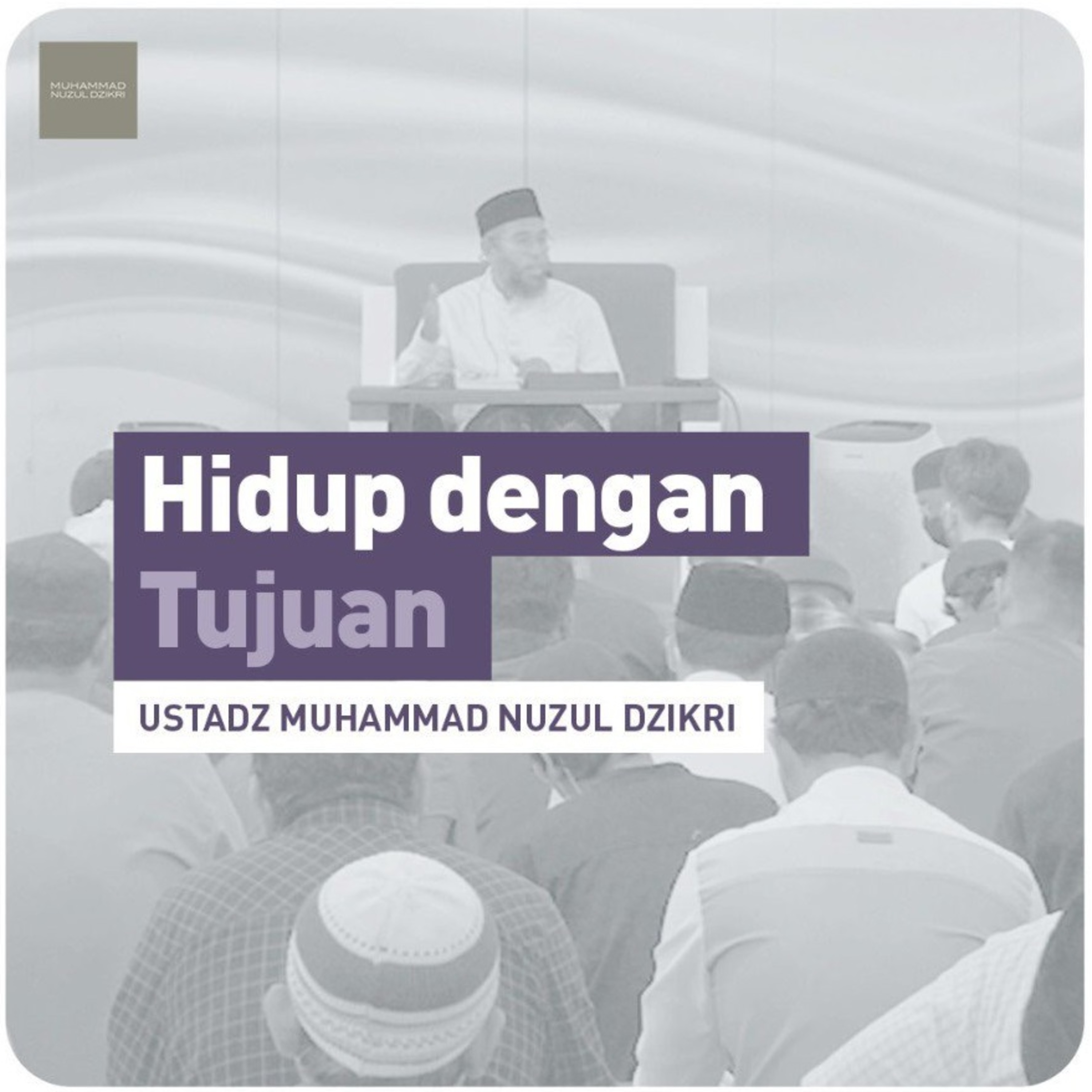 HIDUP DENGAN TUJUAN (1 menitan)