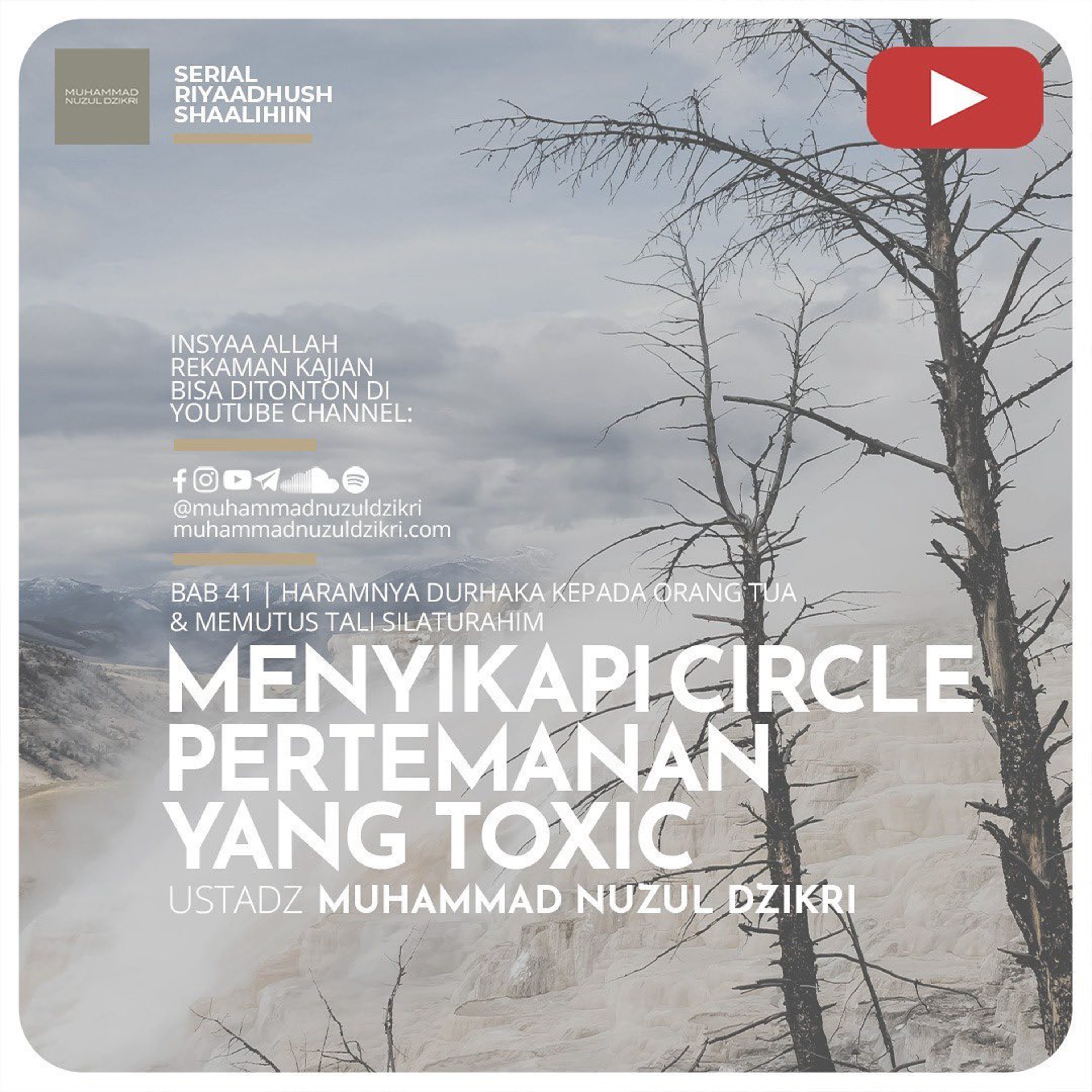 Riyaadhush Shaalihiin 1131. "MENYIKAPI CIRCLE PERTEMANAN YANG TOXIC"