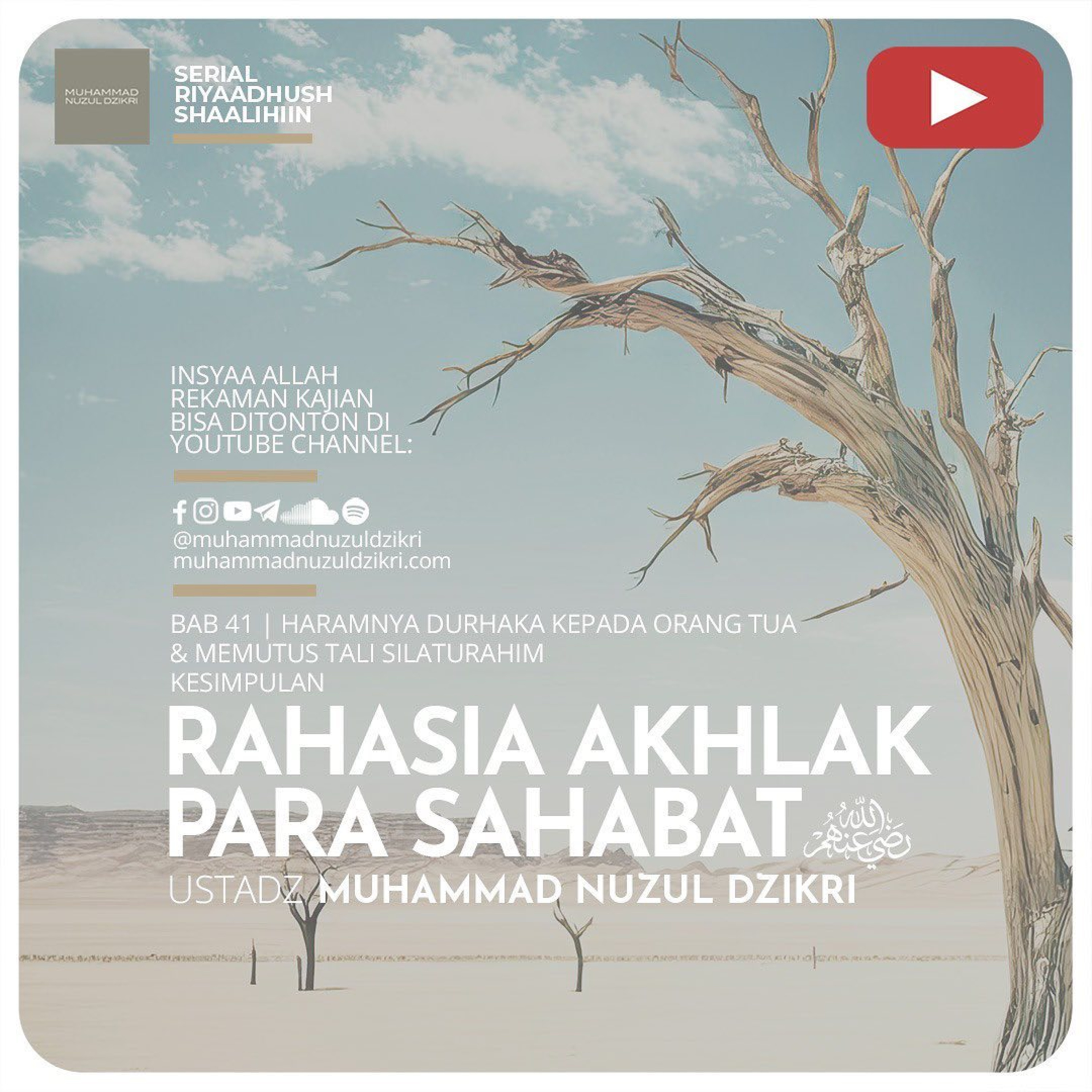 Riyaadhush Shaalihiin 1141. "RAHASIA AKHLAK PARA SAHABAT"