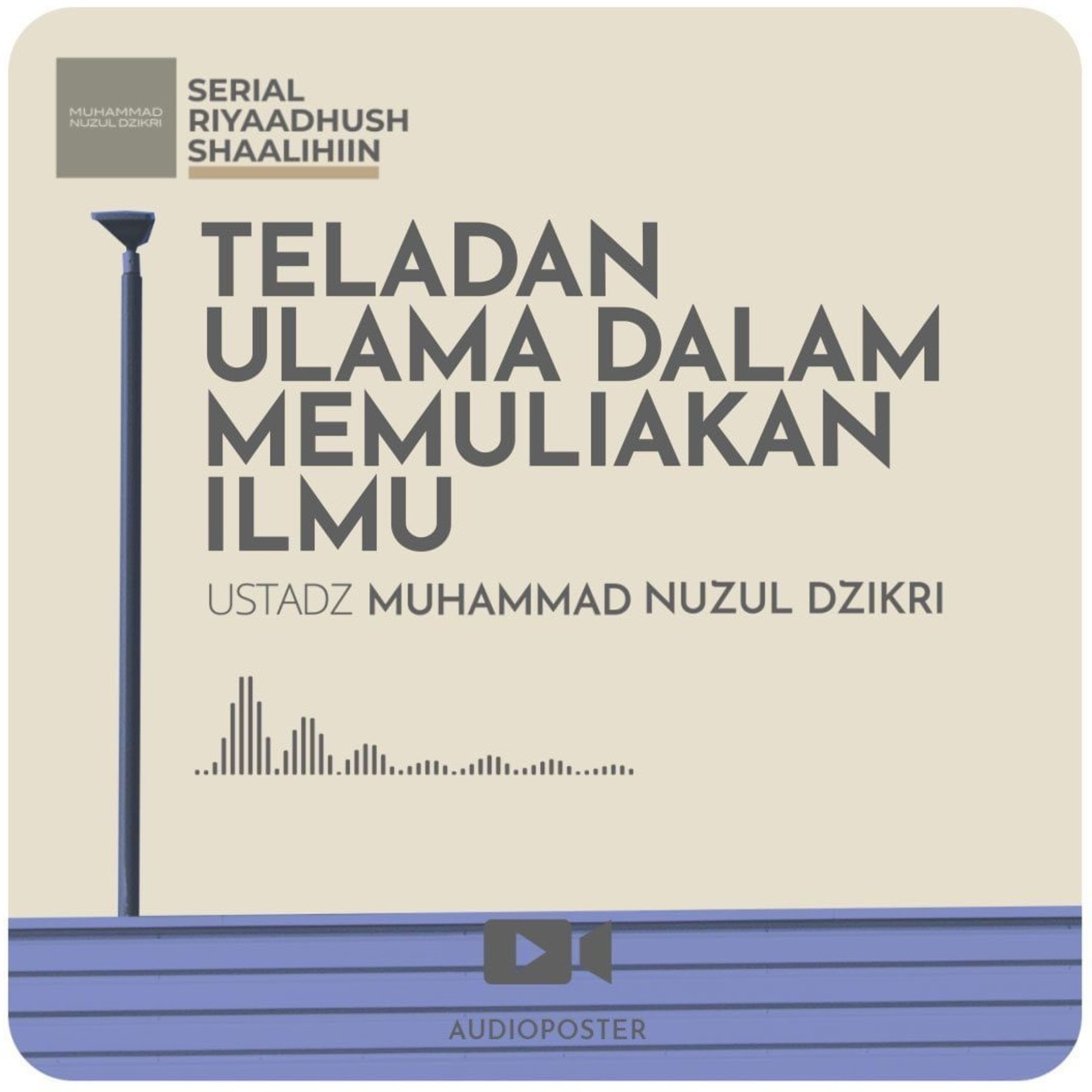 TELADAN ULAMA DALAM MEMULIAKAN ILMU (1 menitan)