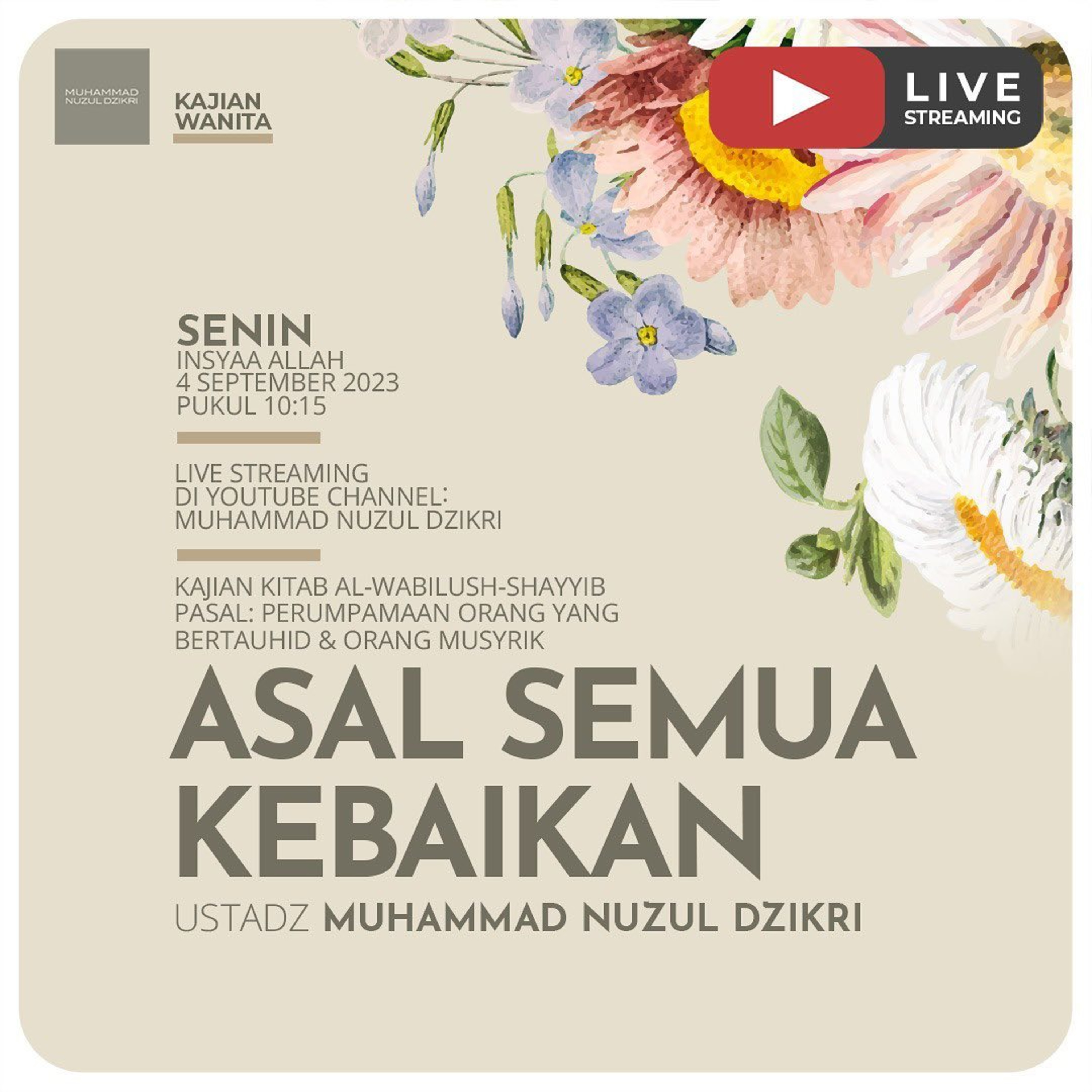 Kajian Wanita 146. "ASAL SEMUA KEBAIKAN" | Kitab Al-Wabilush Shayyib