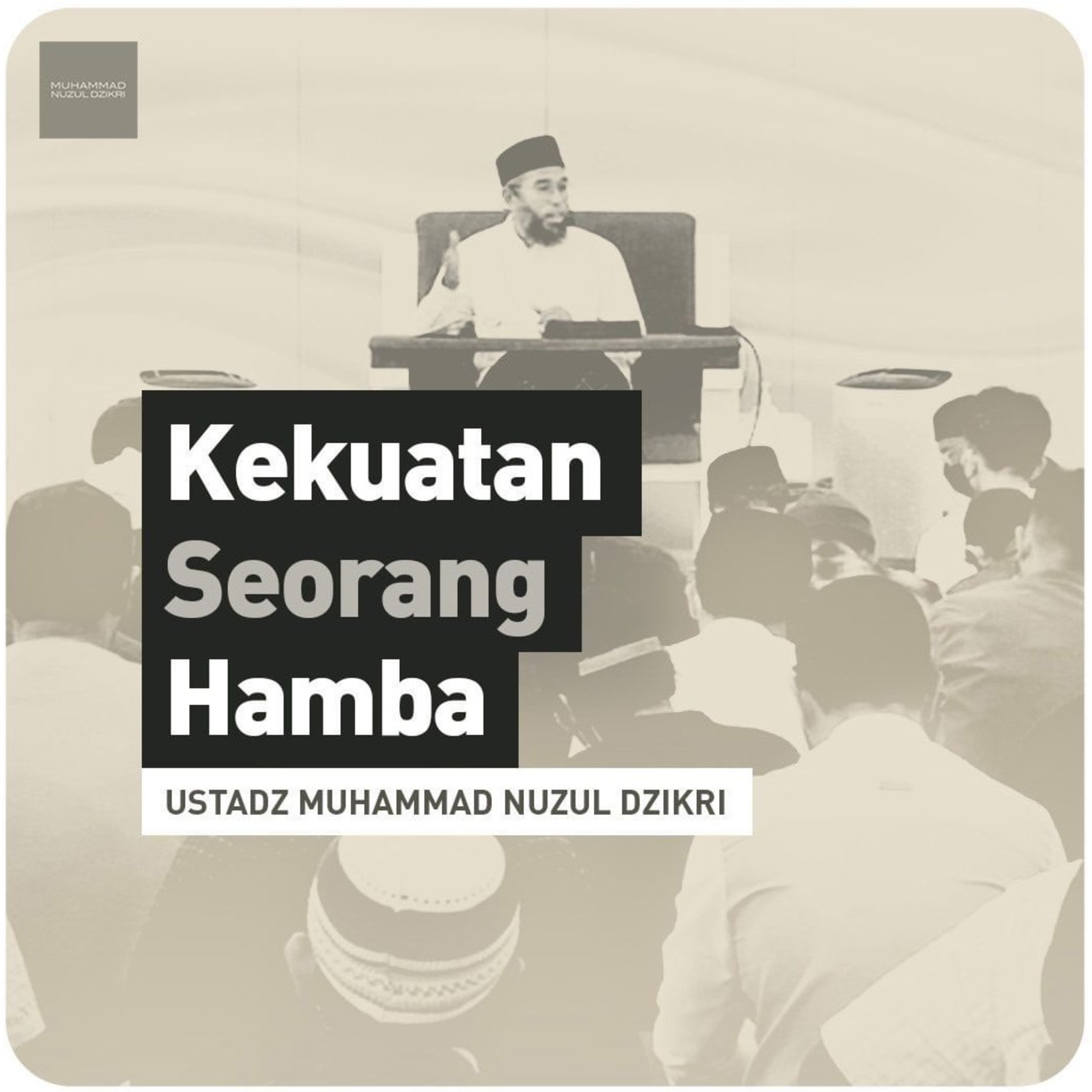 KEKUATAN SEORANG HAMBA