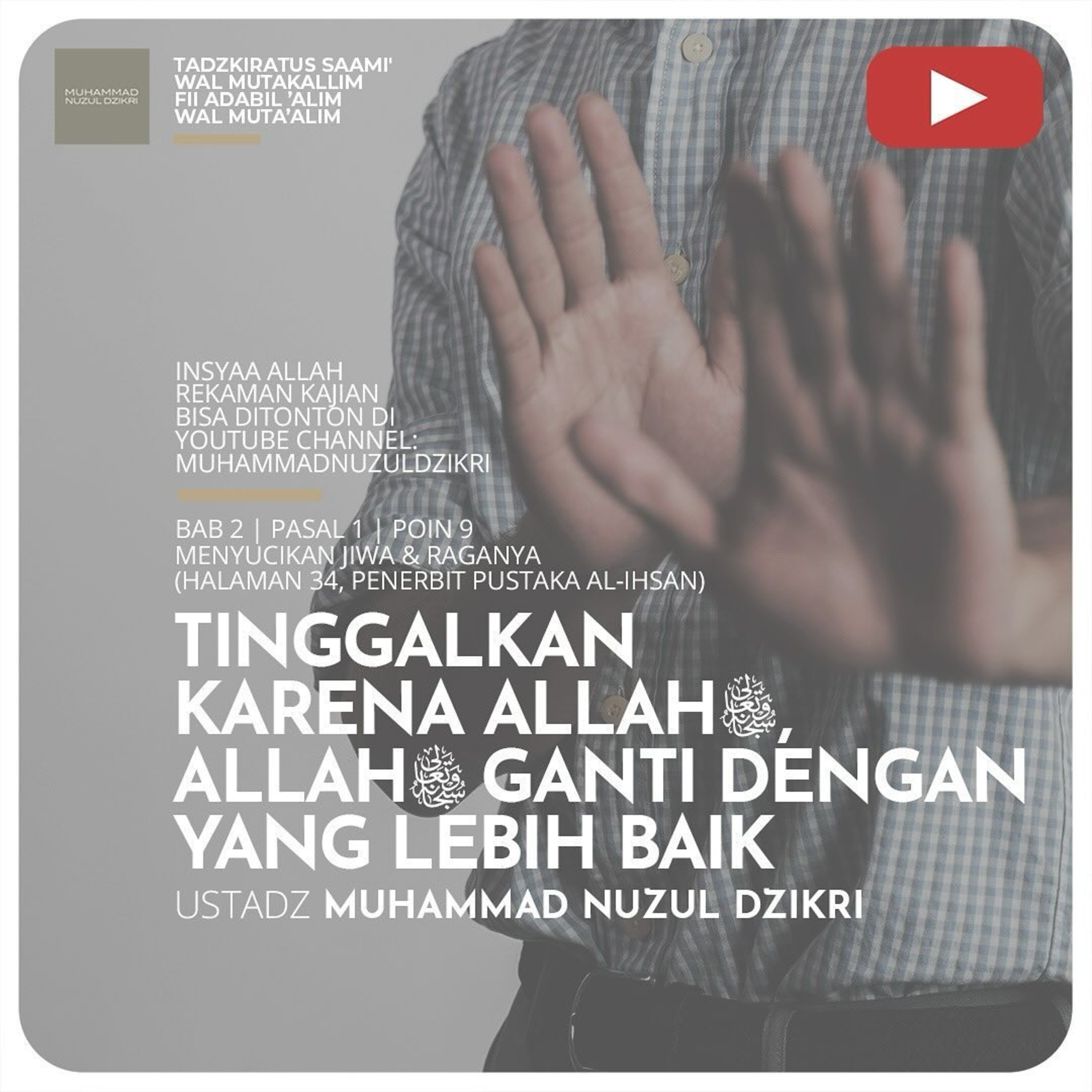 156. TINGGALKAN KARENA ALLAH ﷻ, ALLAH ﷻ GANTI DENGAN YANG LEBIH BAIK | Tadzkiratus saami' wal mutakallim fii adabil 'alim wal muta'alim