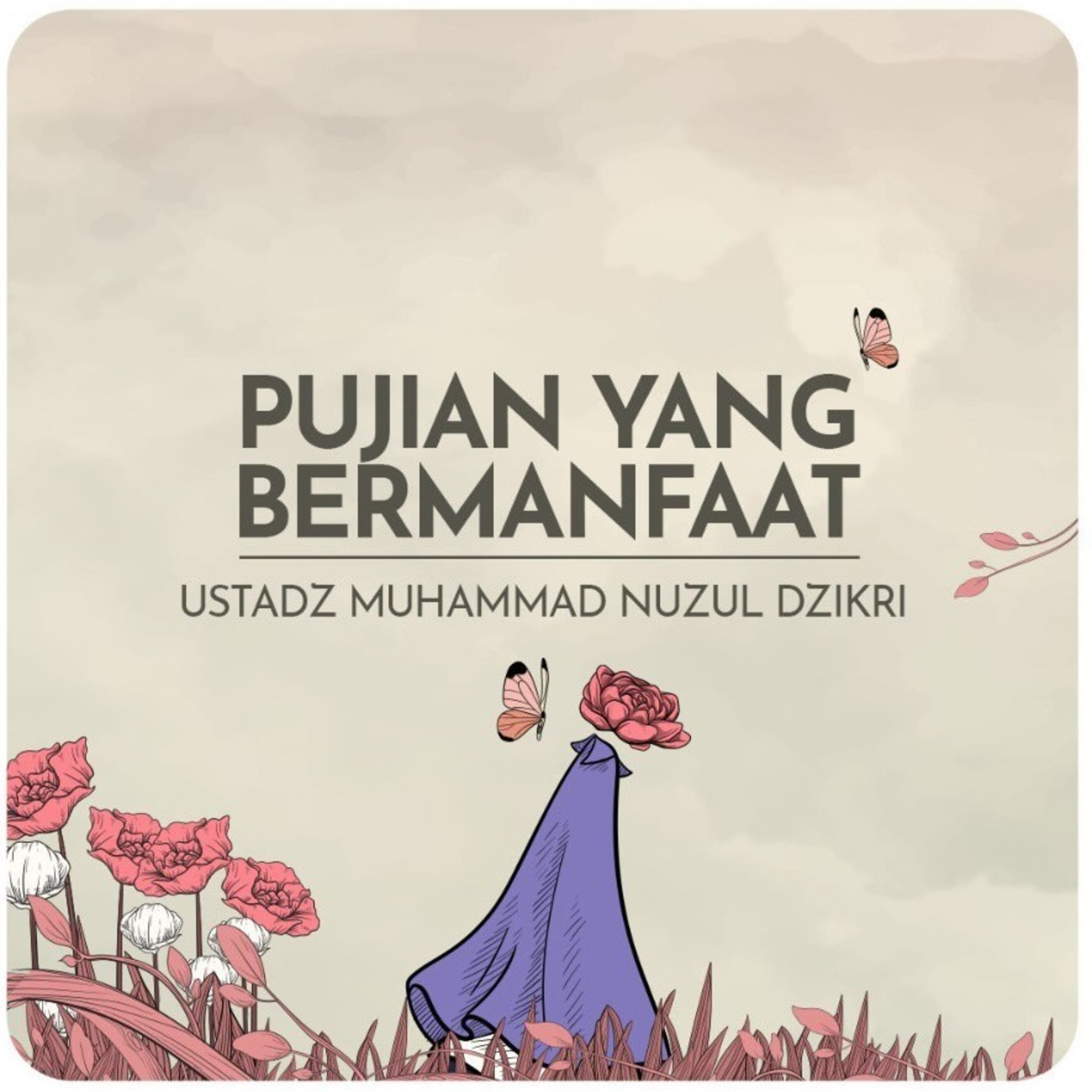 PUJIAN YANG BERMANFAAT