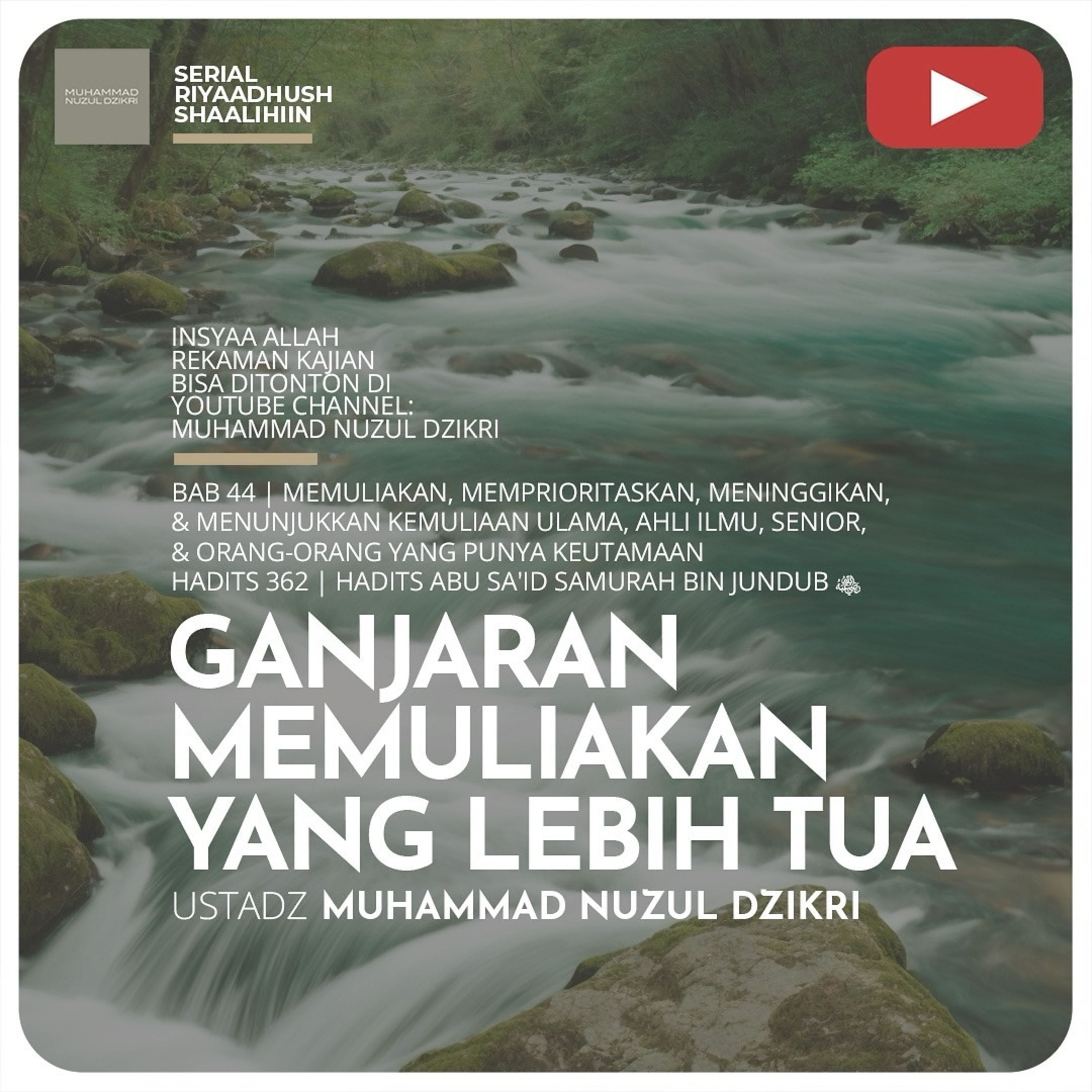 Riyaadhush Shaalihiin 1268. "GANJARAN MEMULIAKAN YANG LEBIH TUA"