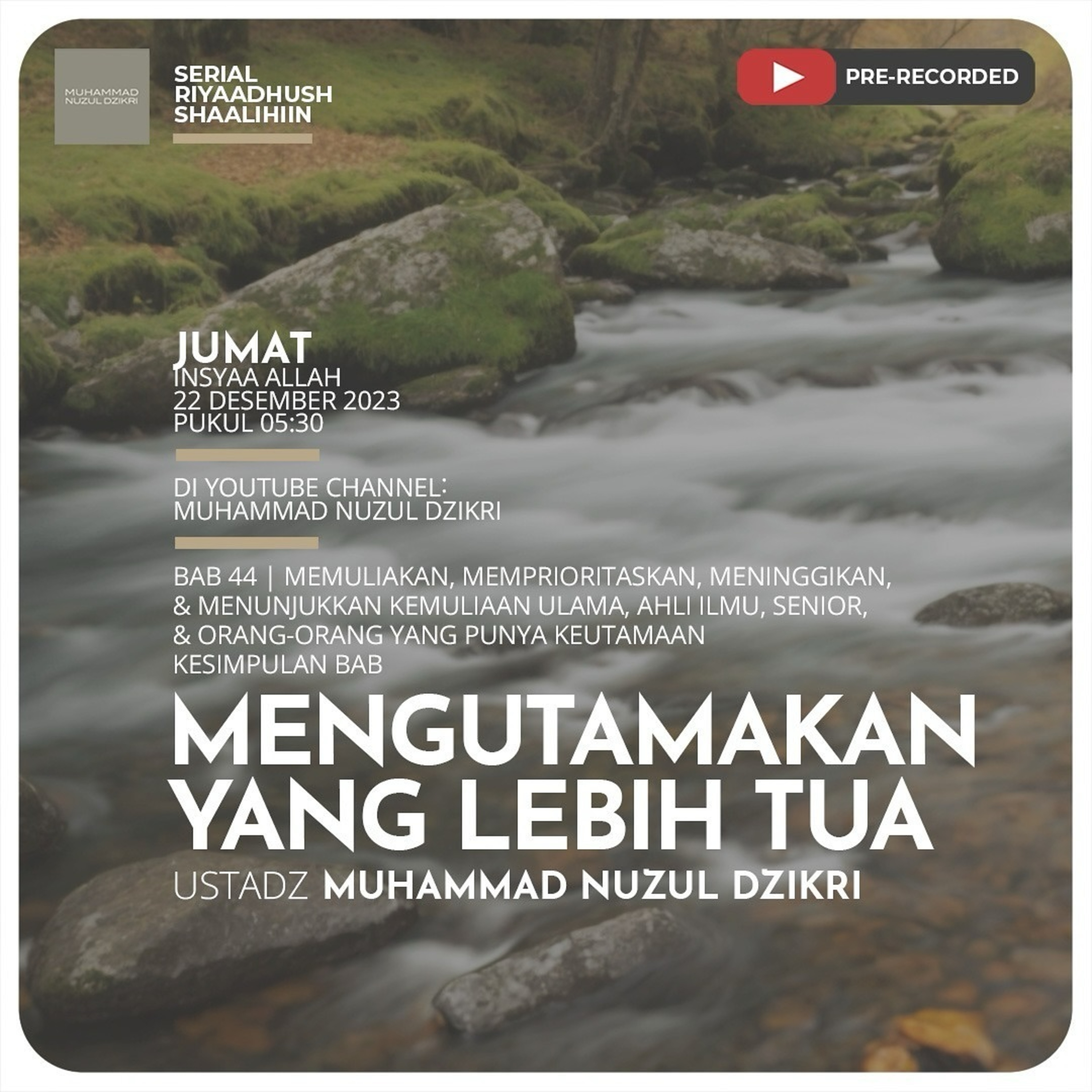 Riyaadhush Shaalihiin 1277. "MENGUTAMAKAN YANG LEBIH TUA"