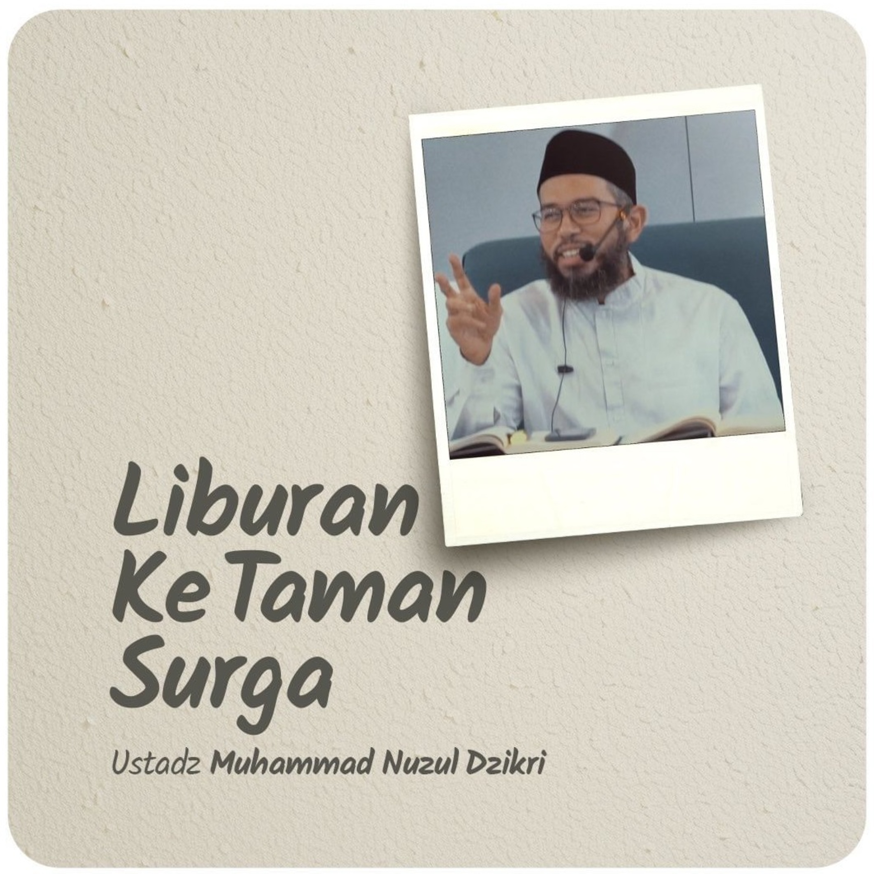 LIBURAN KE TAMAN SURGA
