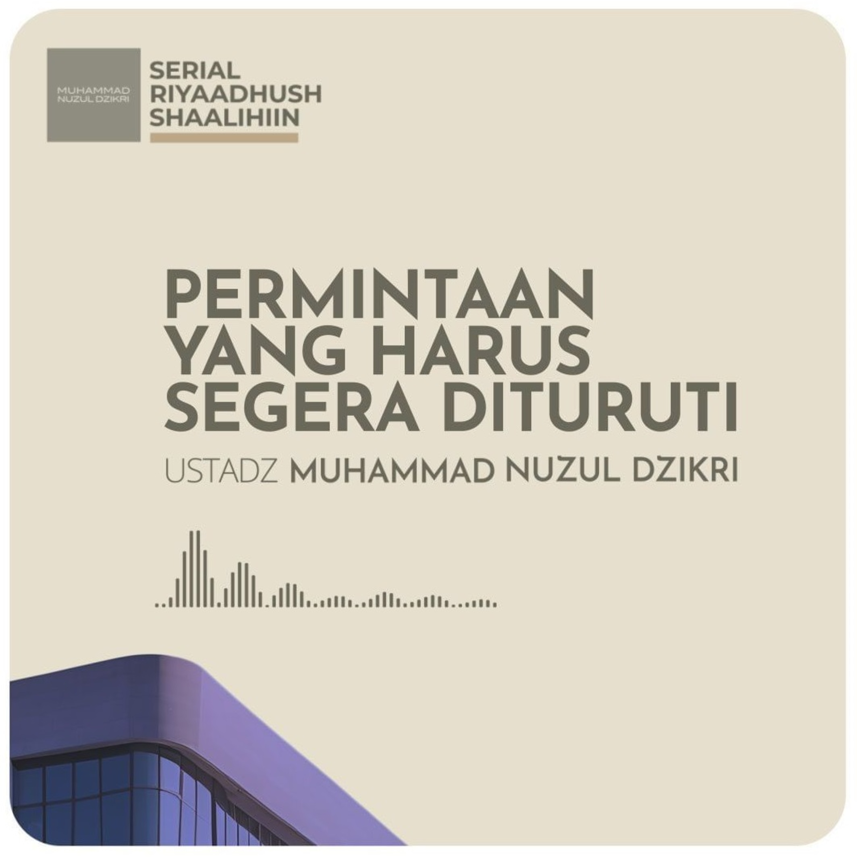 PERMINTAAN YANG HARUS SEGERA DITURUTI