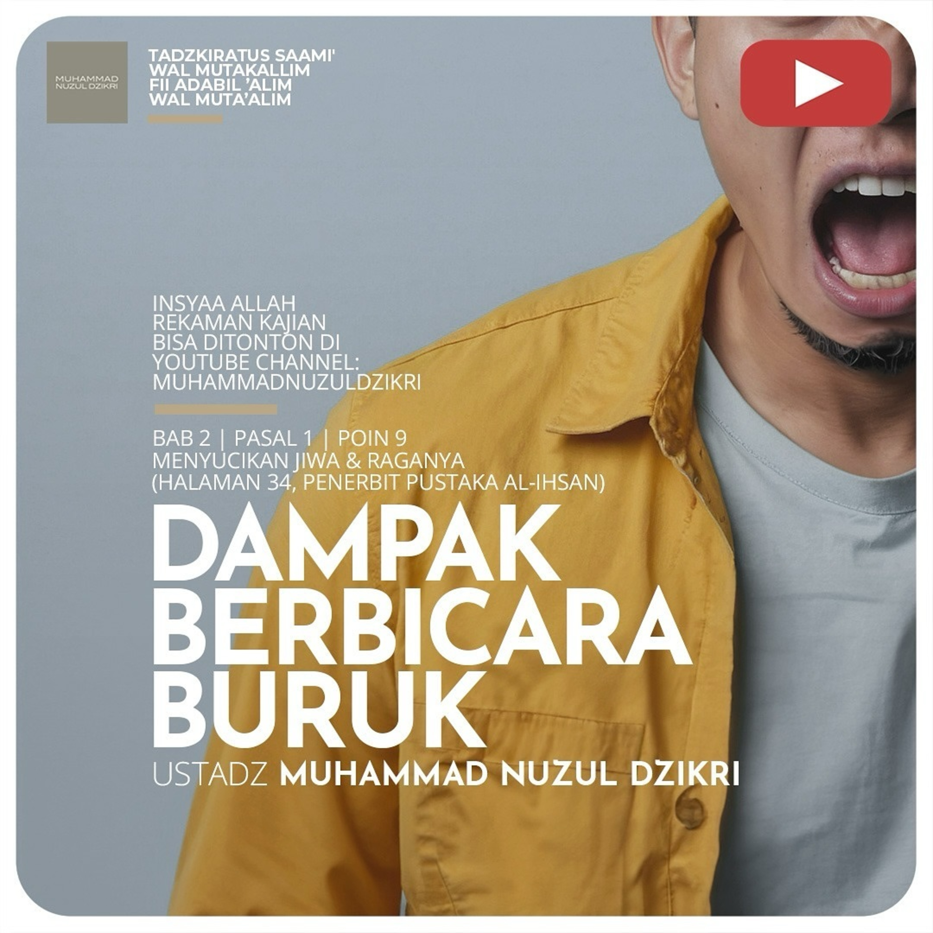167. DAMPAK BERBICARA BURUK | Tadzkiratus saami' wal mutakallim fii adabil 'alim wal muta'alim