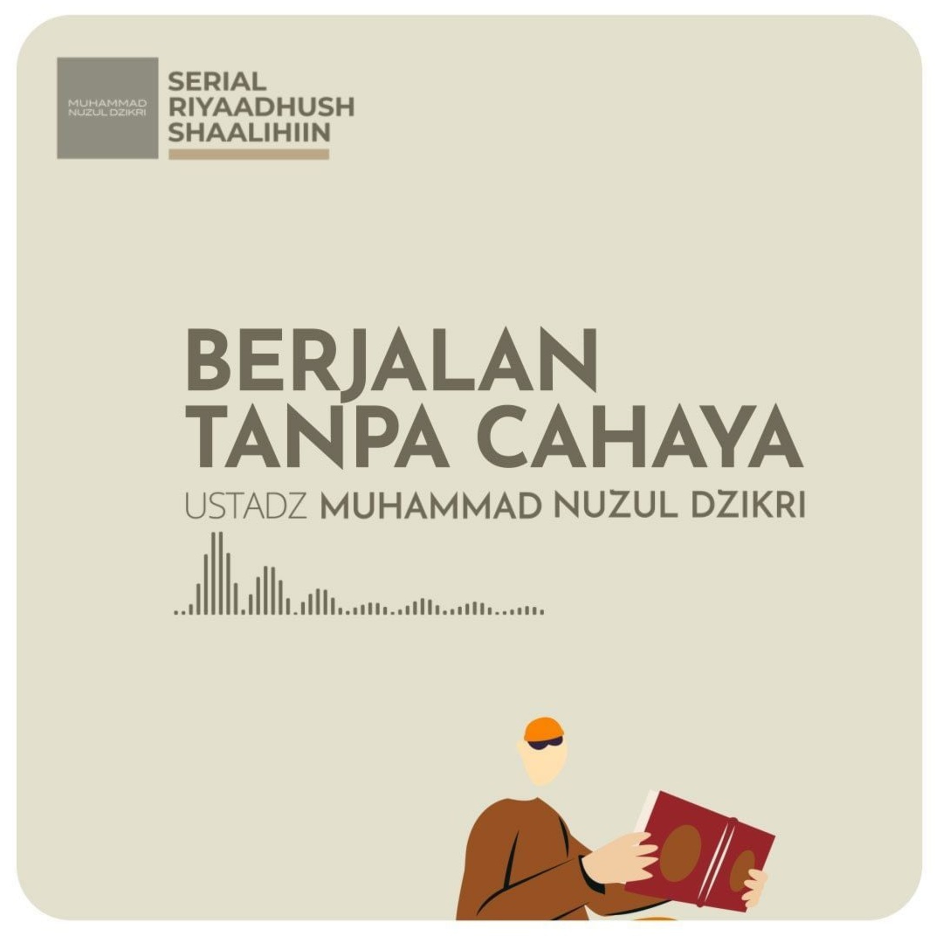 BERJALAN TANPA CAHAYA