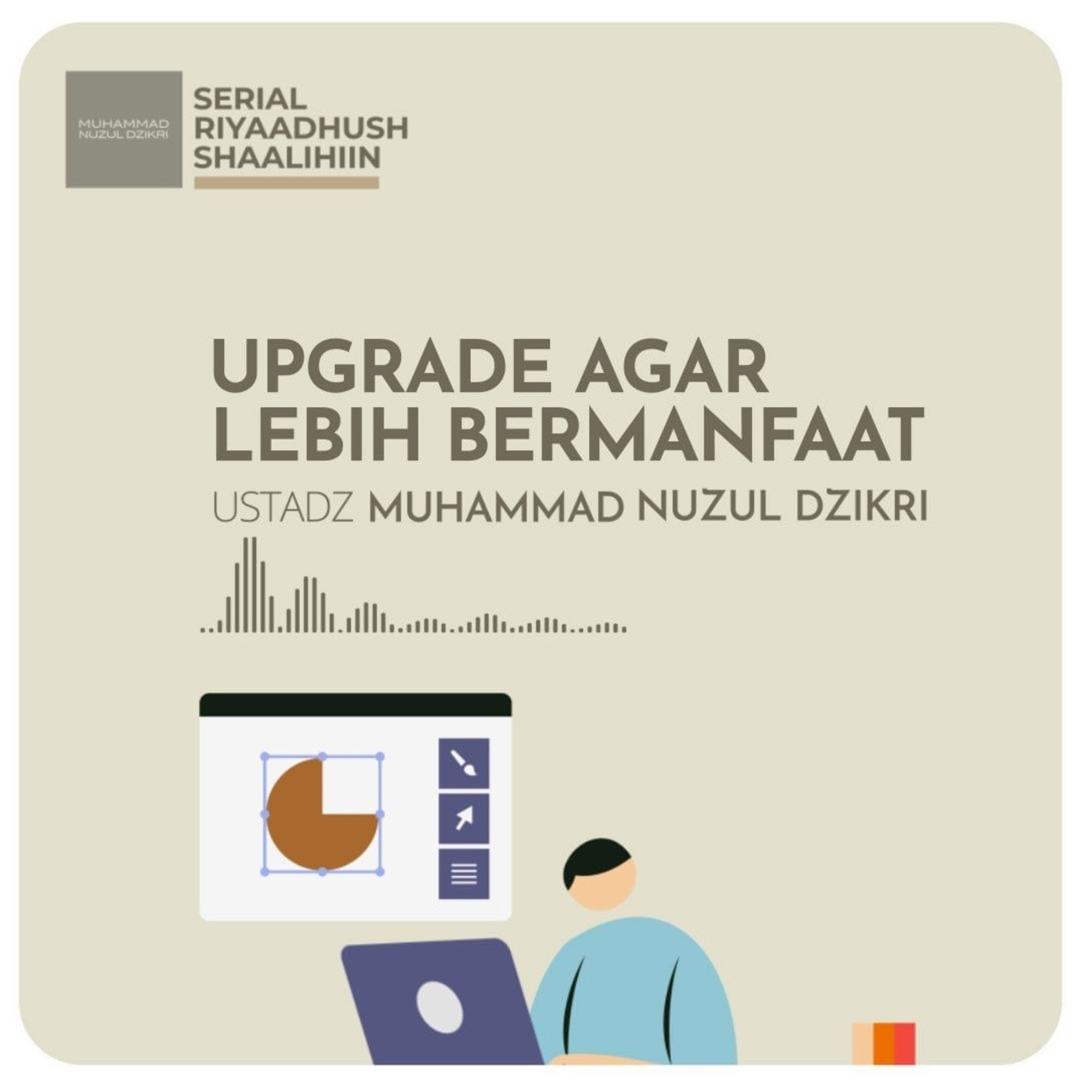 UPGRADE AGAR LEBIH BERMANFAAT