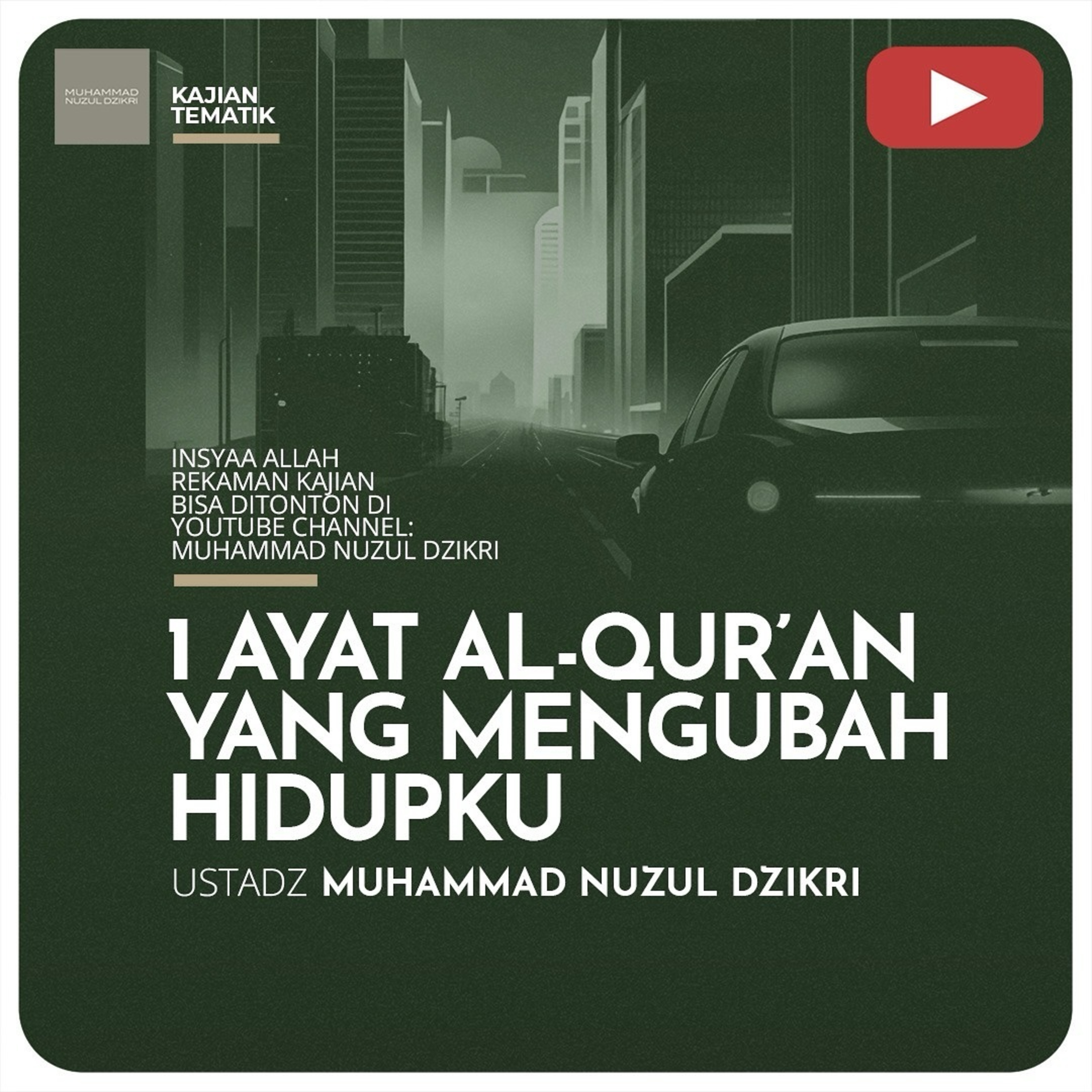 12. 1 AYAT AL-QURAN YANG MENGUBAH HIDUPKU | Serial Ramadhan