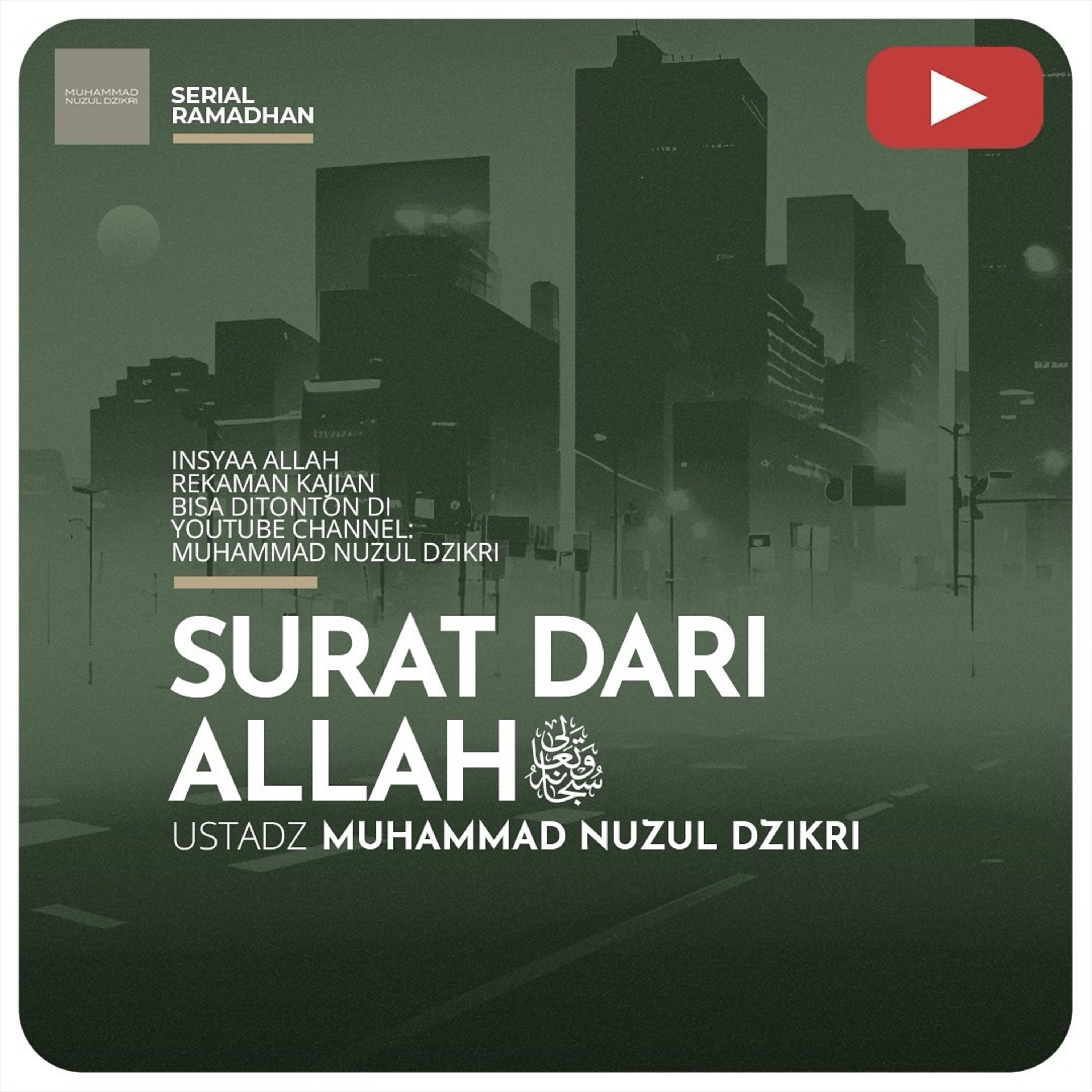 16. SURAT DARI ALLAH | Serial Ramadhan