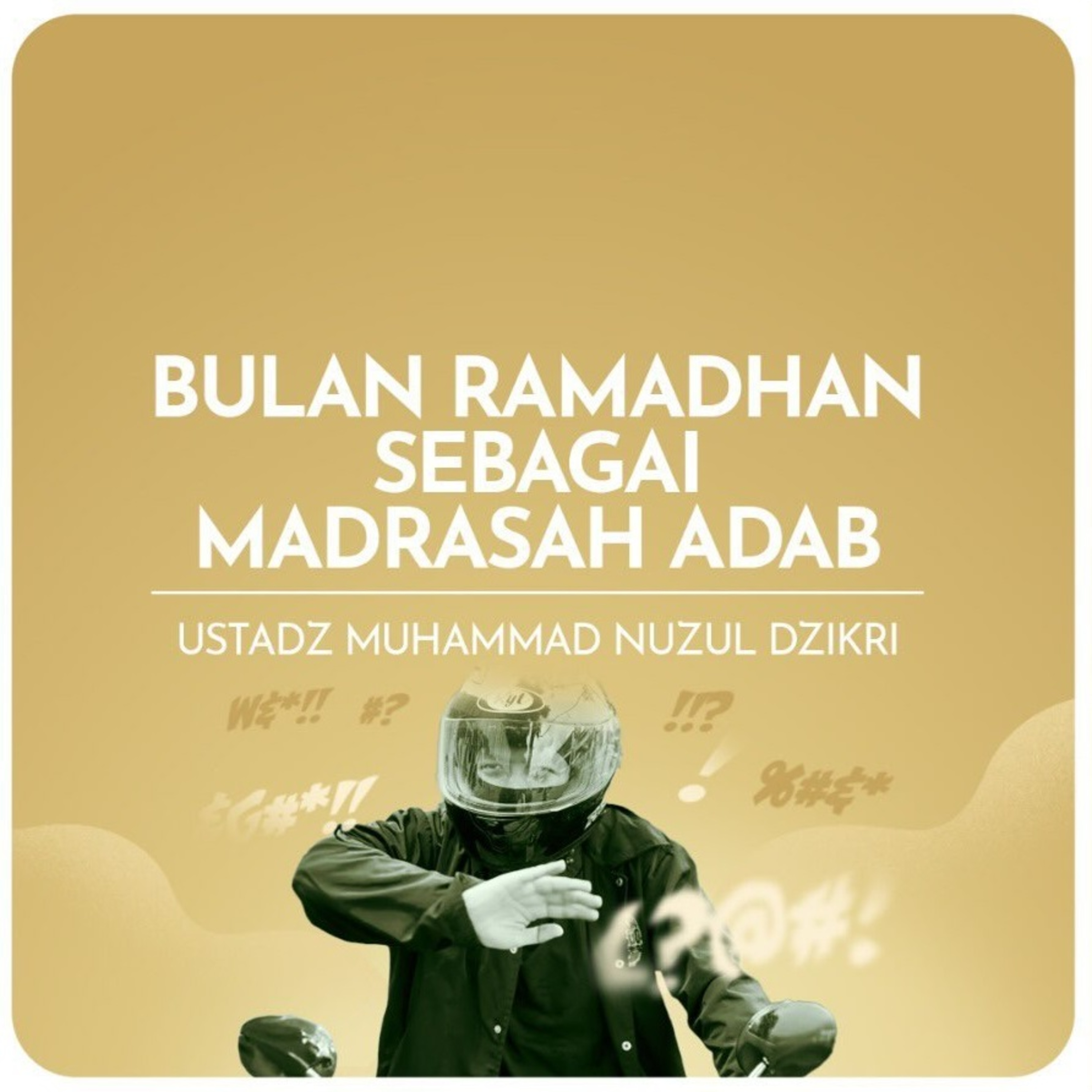 BULAN RAMADHAN SEBAGAI MADRASAH ADAB