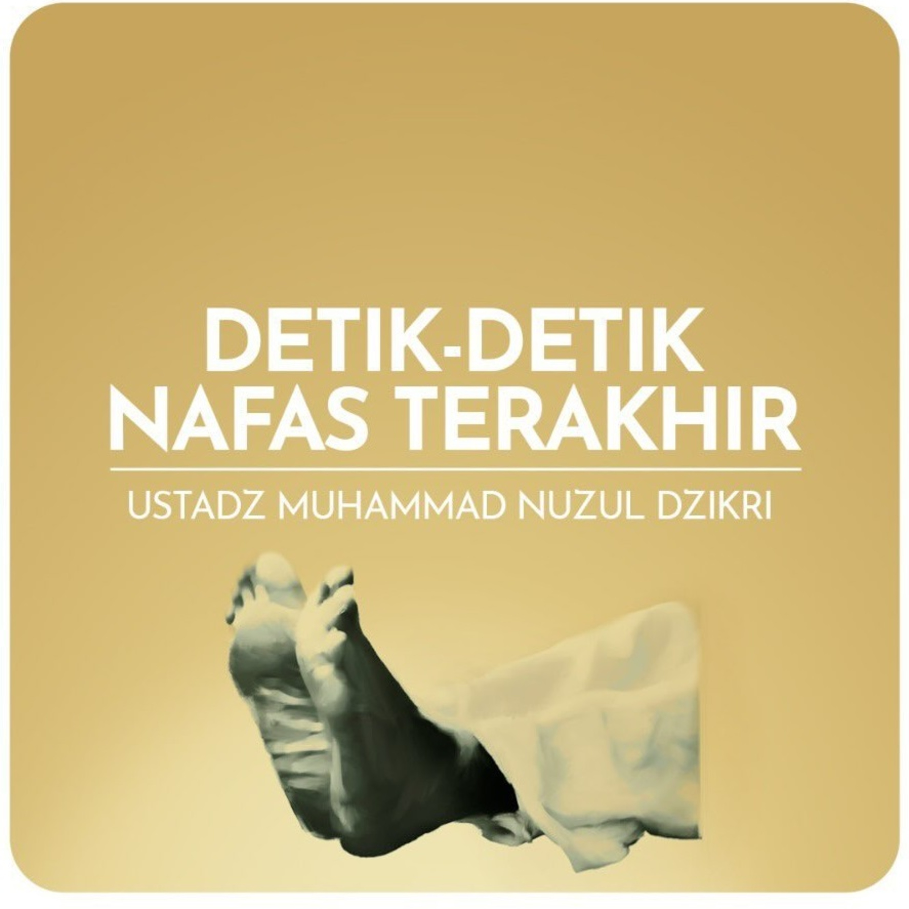 DETIK-DETIK NAFAS TERAKHIR