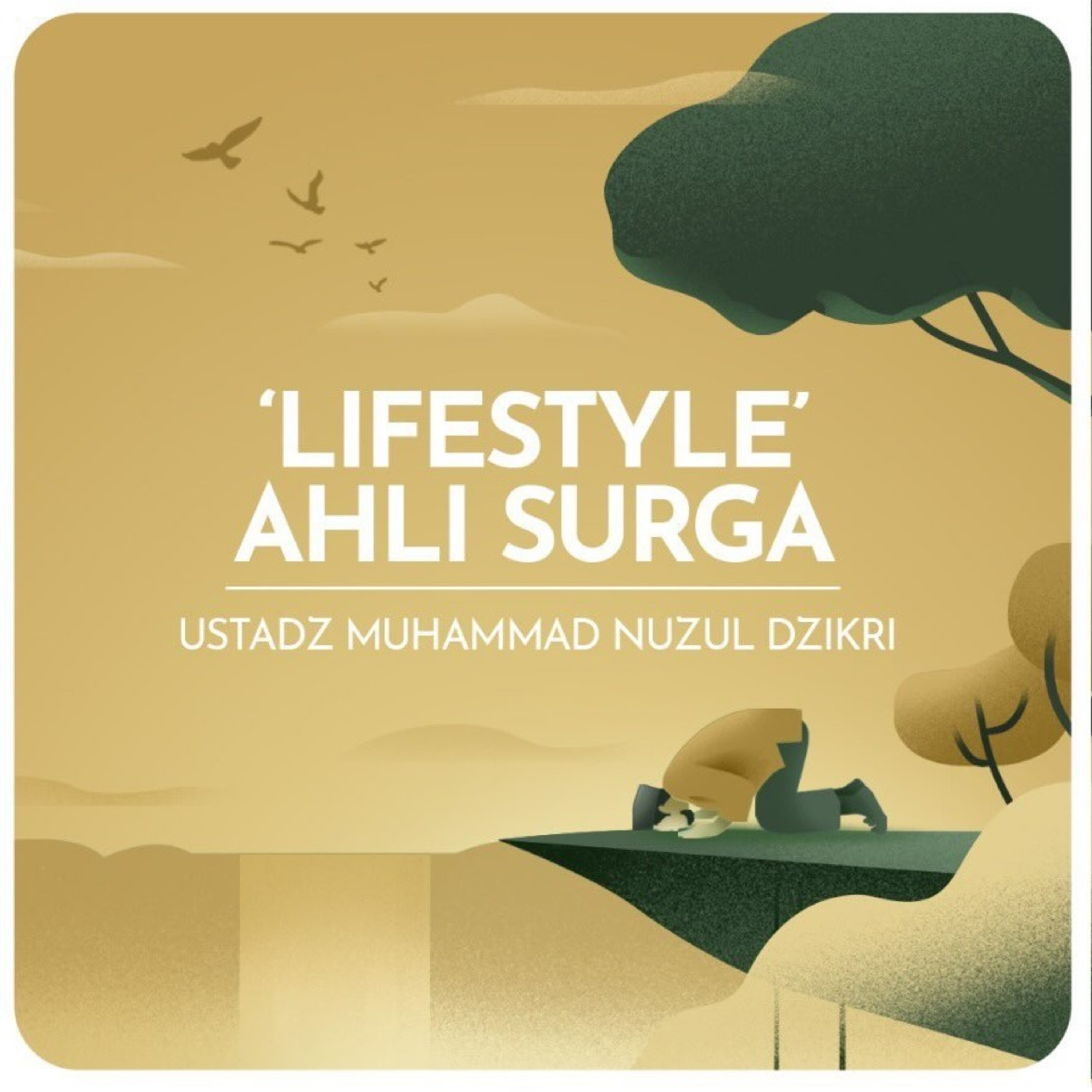 ’LIFESTYLE’ AHLI SURGA