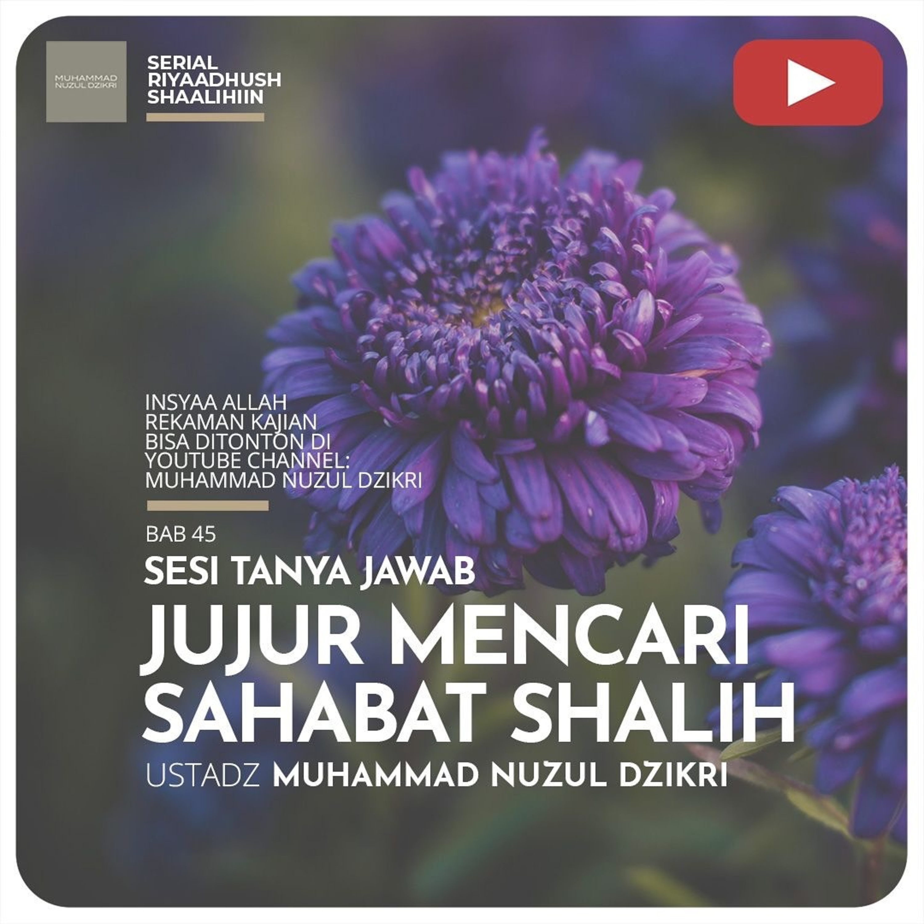 Riyaadhush Shaalihiin 1402. "JUJUR MENCARI SAHABAR SHALIH"