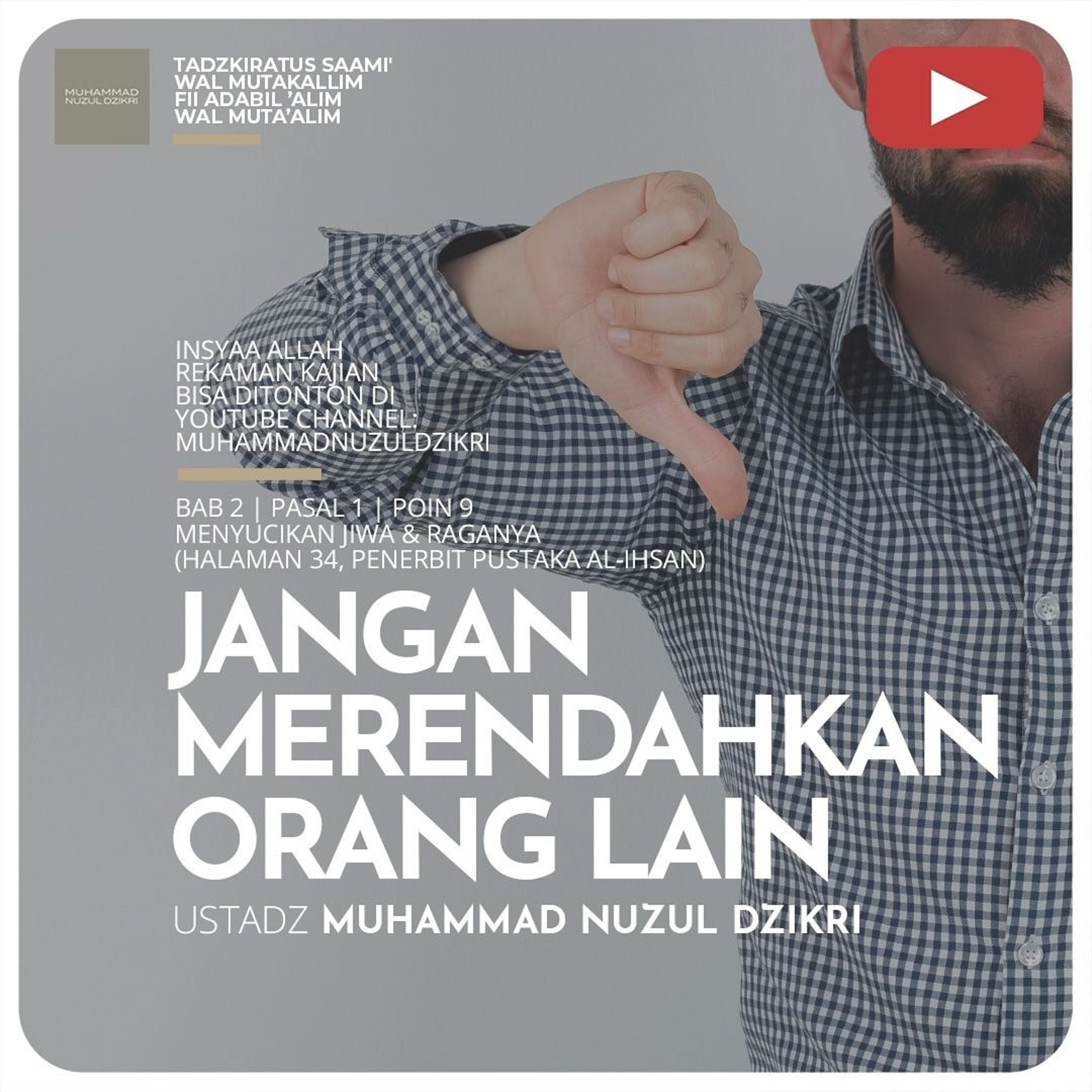 172. JANGAN MERENDAHKAN ORANG LAIN | Tadzkiratus saami' wal mutakallim fii adabil 'alim wal muta'alim