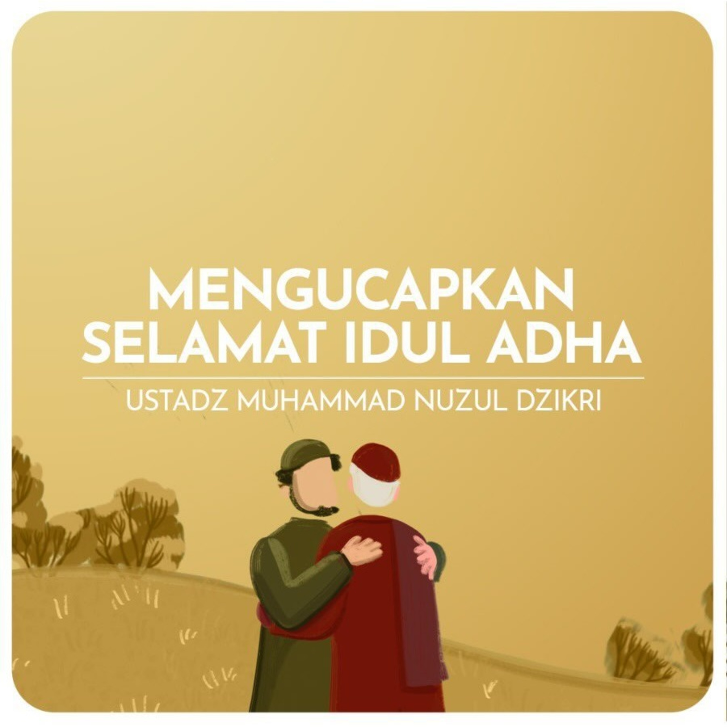 MENGUCAPKAN SELAMAT IDUL ADHA