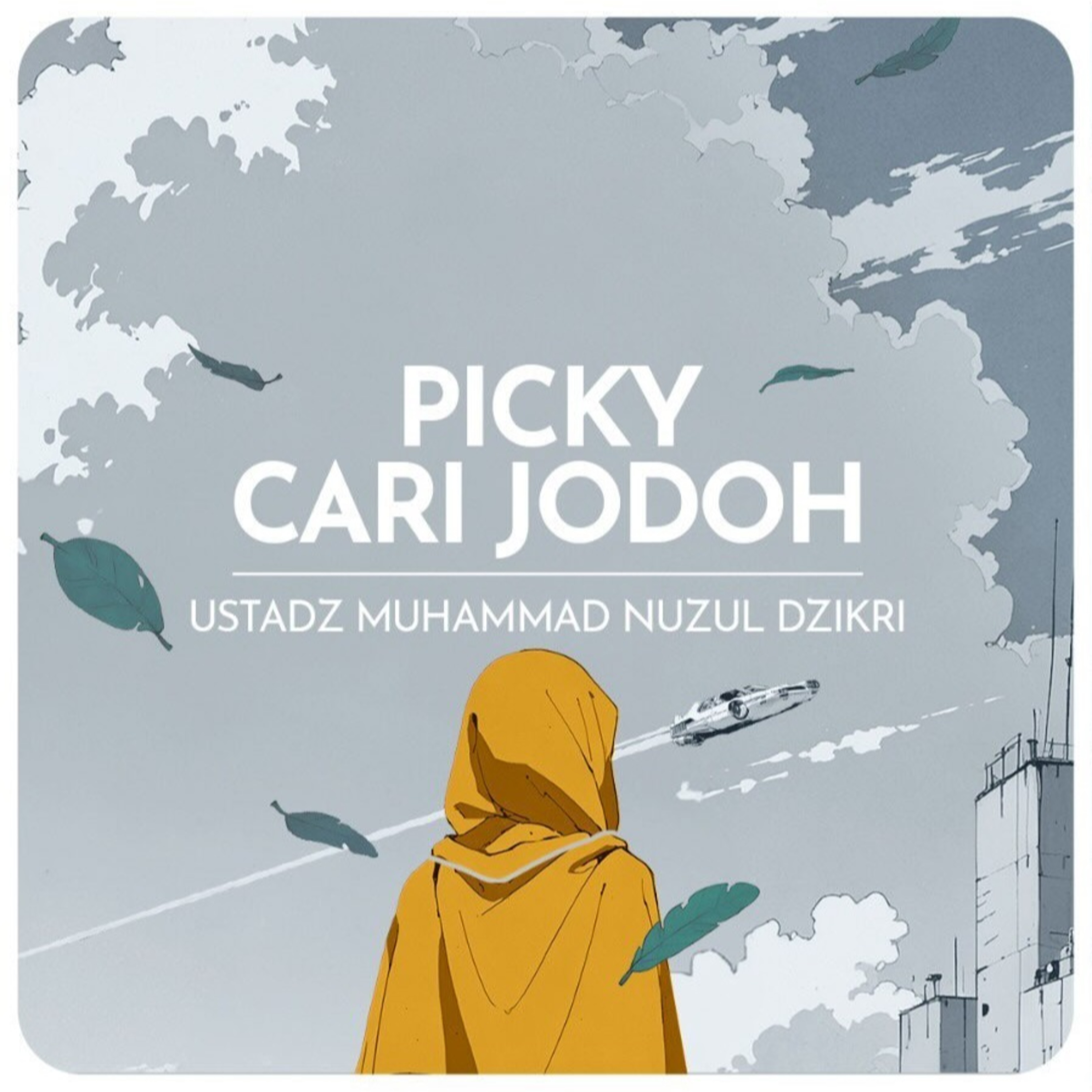 PICKY CARI JODOH