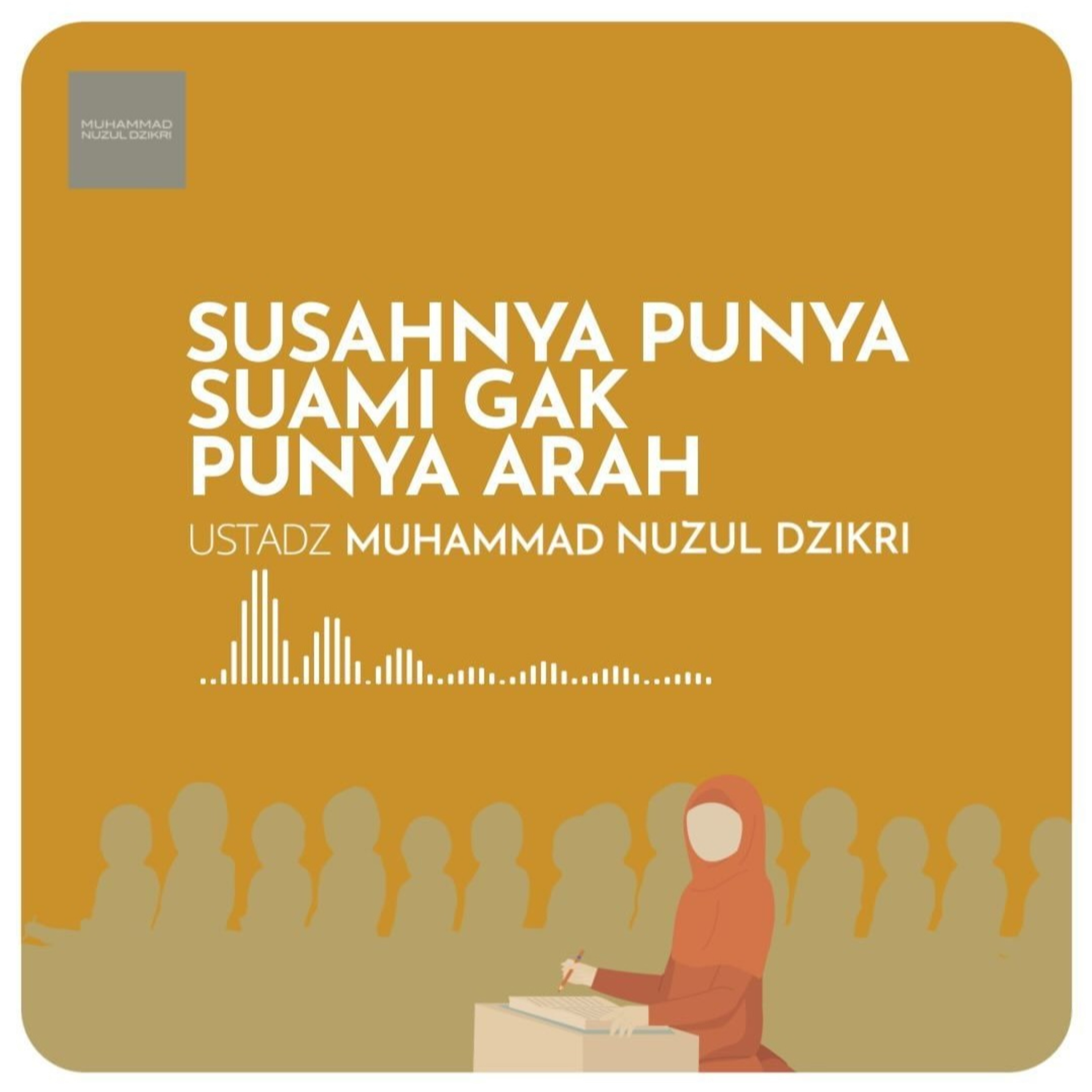 SUSAHNYA PUNYA SUAMI GAK PUNYA ARAH