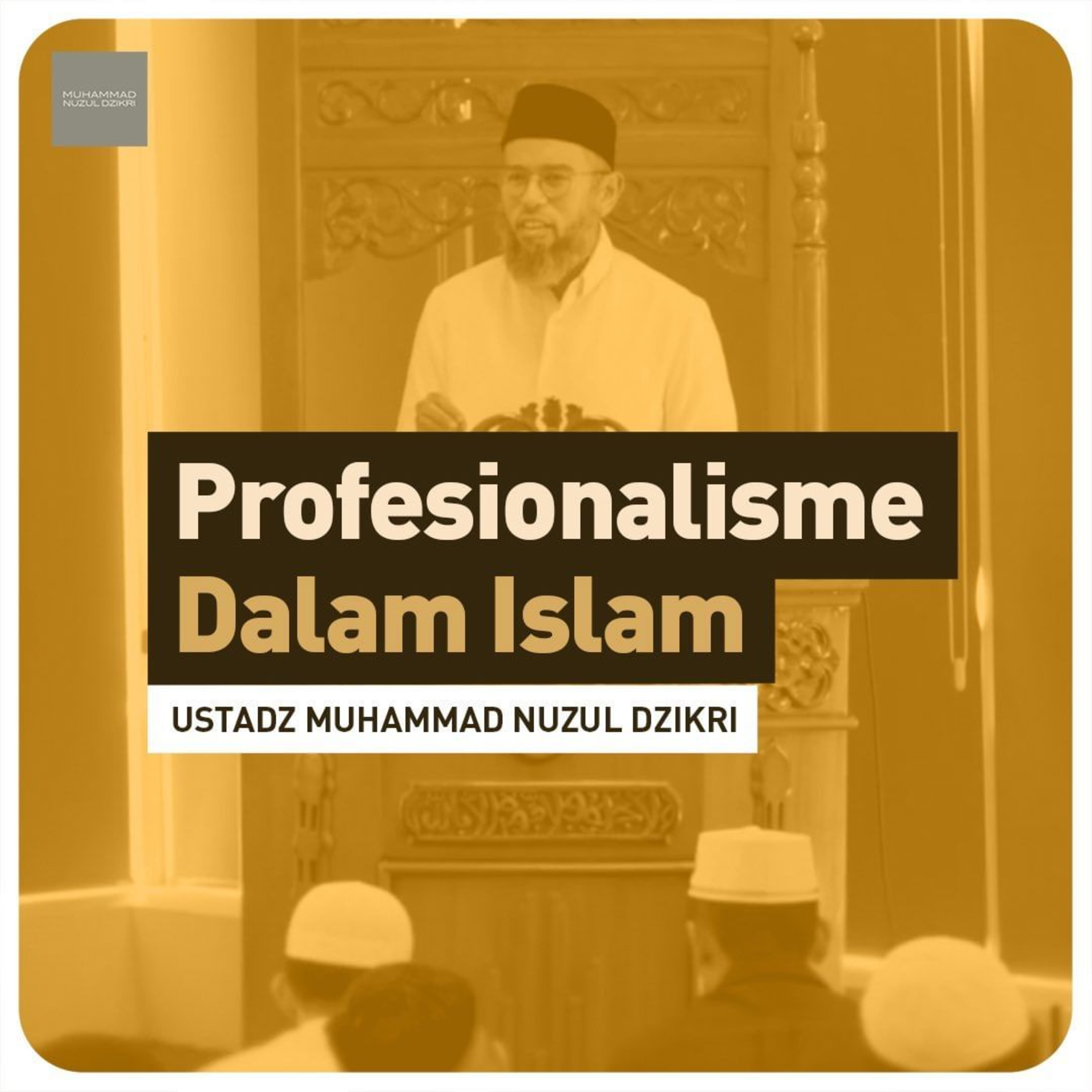 PROFESIONALISME DALAM ISLAM