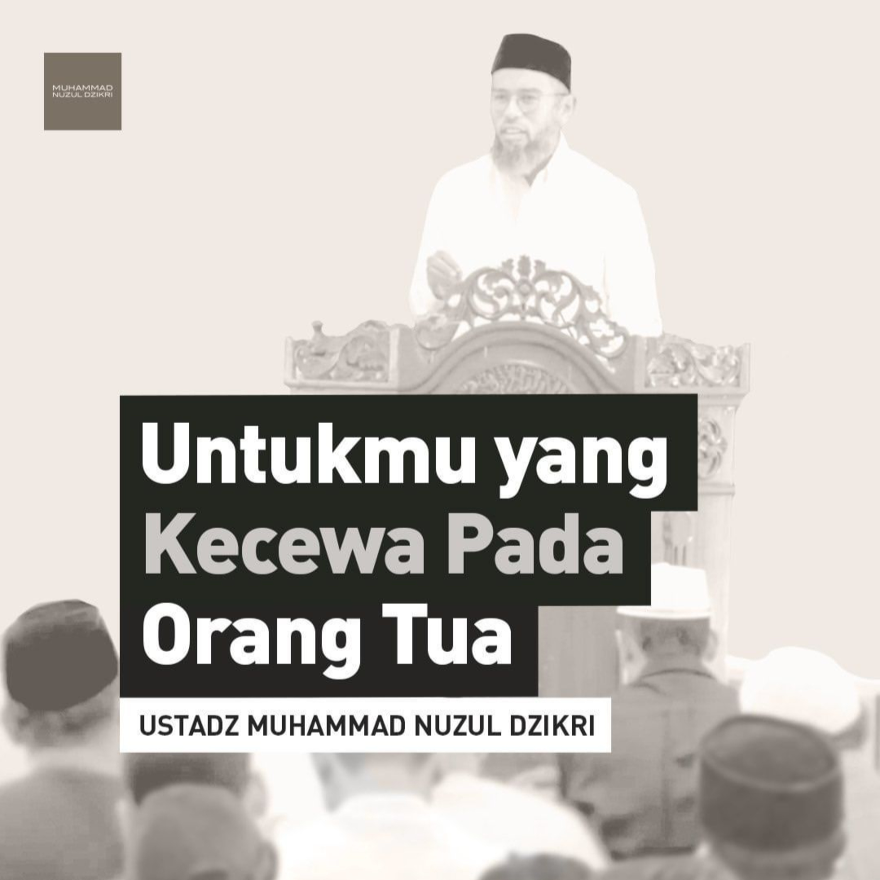 UNTUKMU YANG KECEWA PADA ORANG TUA