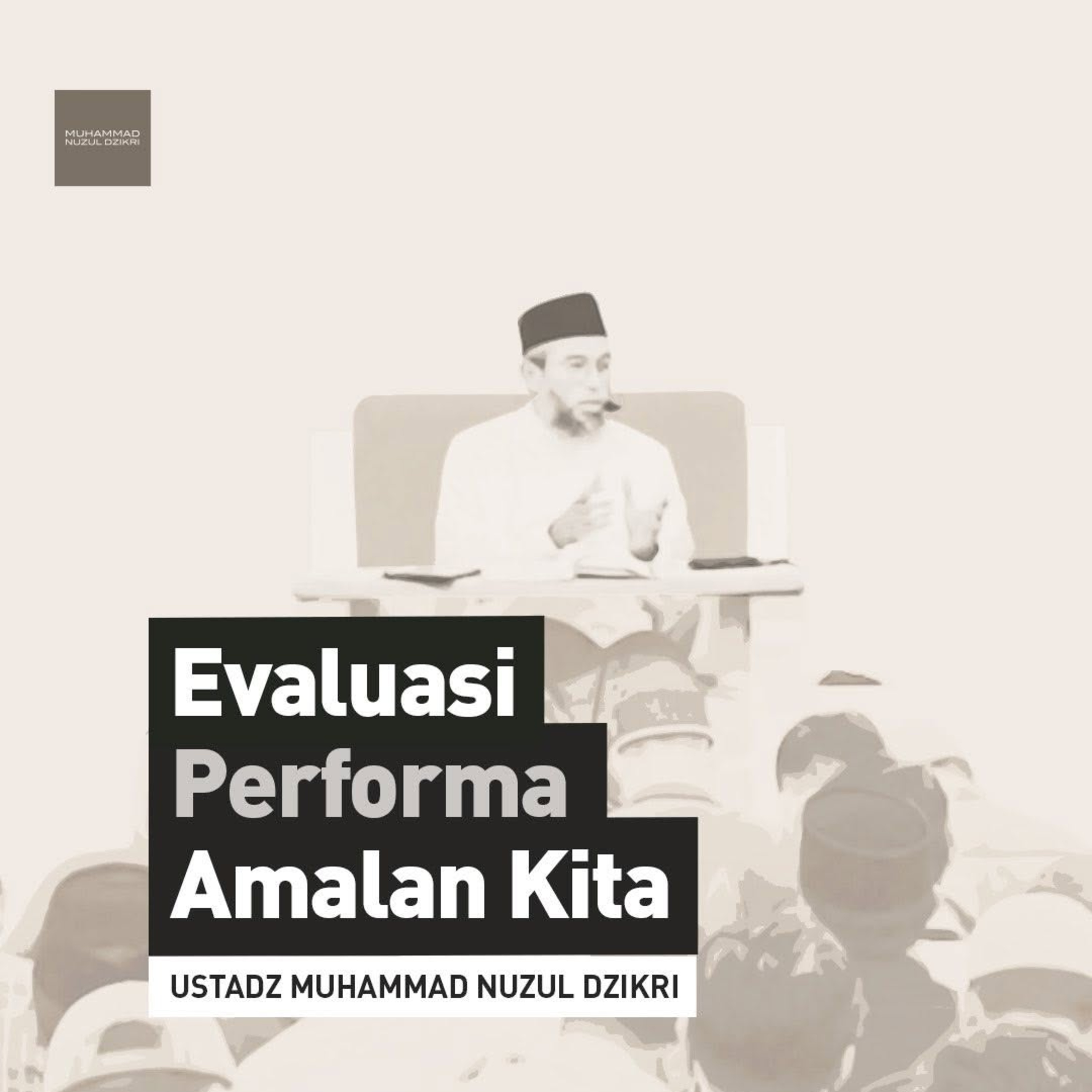 EVALUASI PERFORMA AMALAN KITA