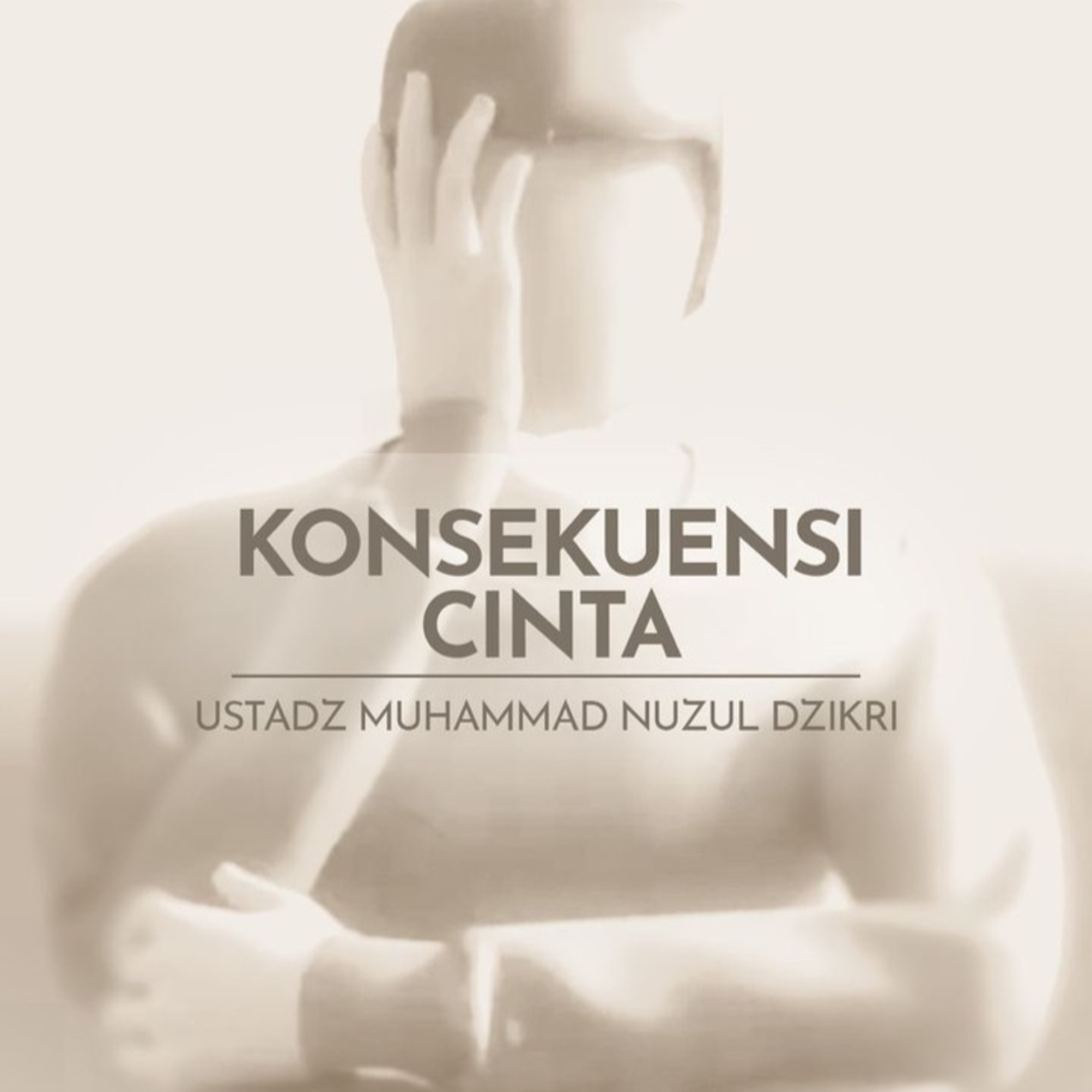 KONSEKUENSI CINTA