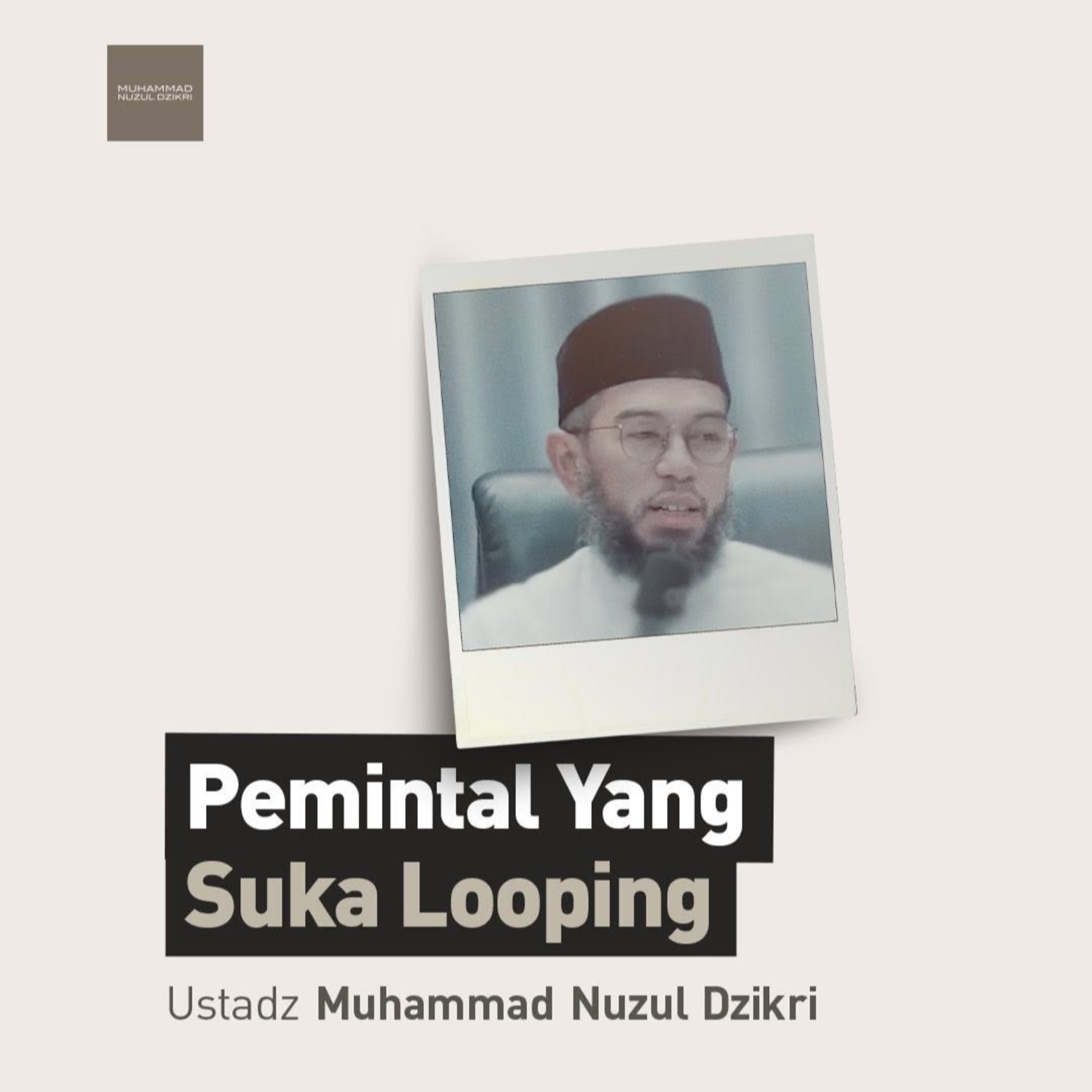 PEMINTAL YANG SUKA LOOPING