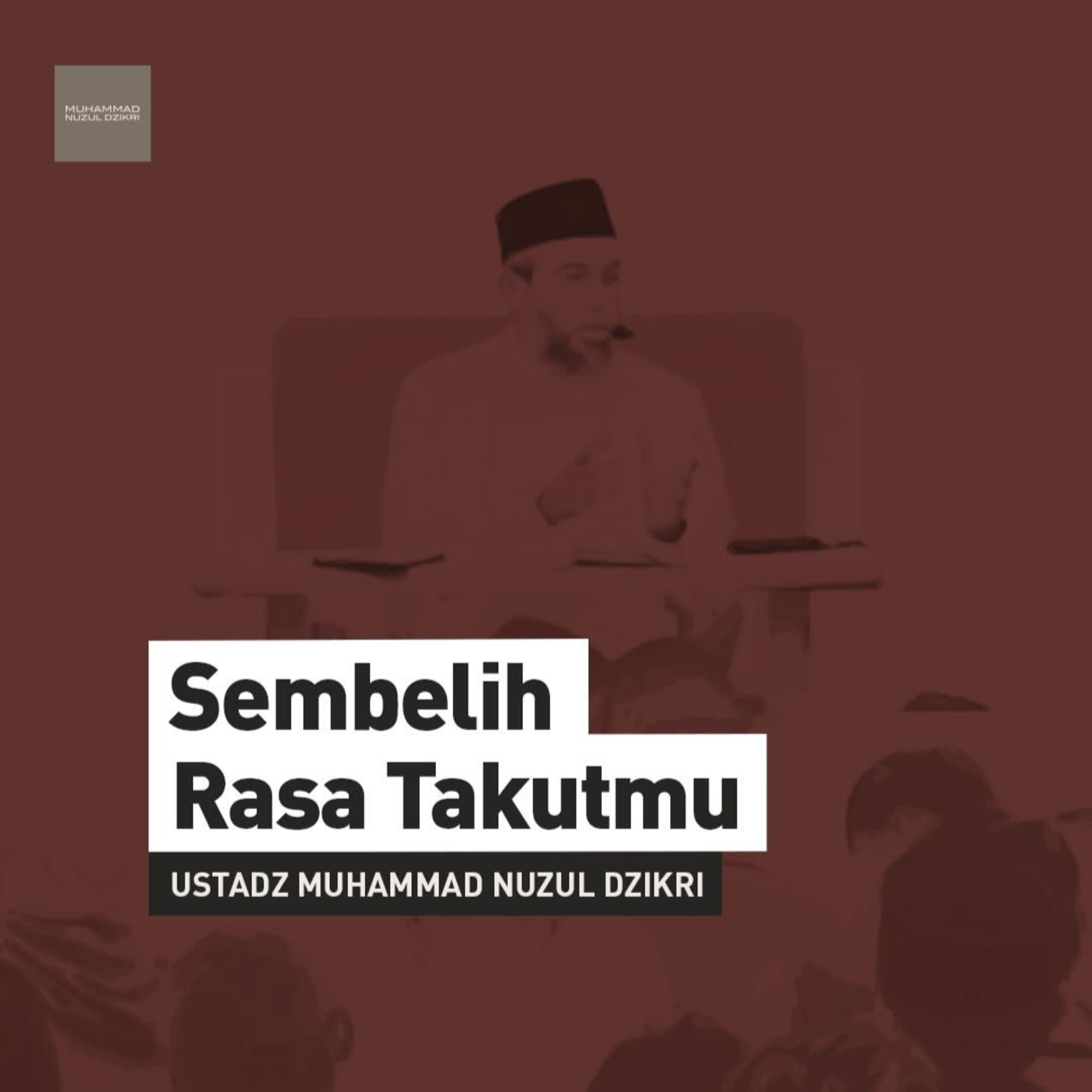 SEMBELIH RASA TAKUTMU