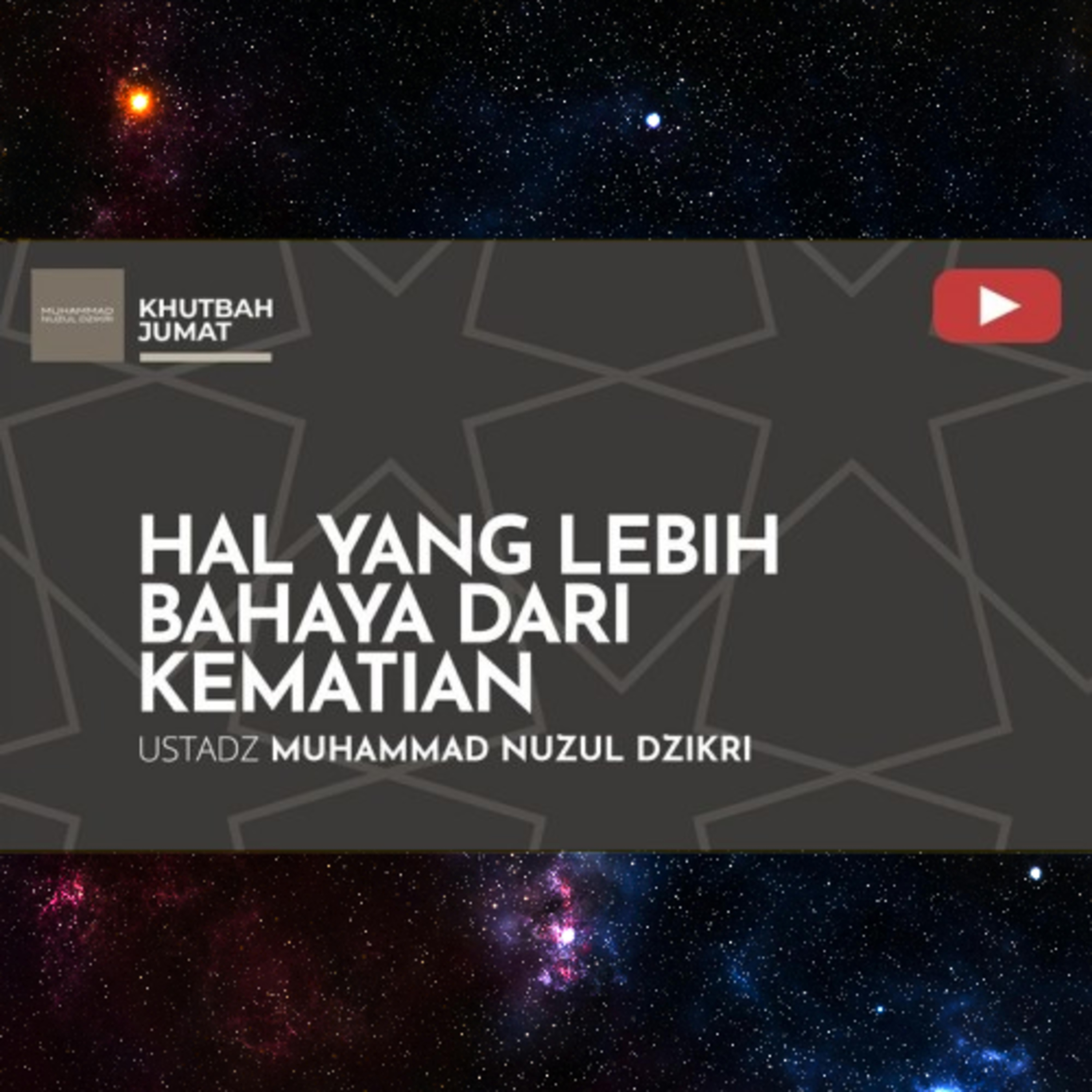 HAL YANG LEBIH BAHAYA DARI KEMATIAN | Khutbah Jumat