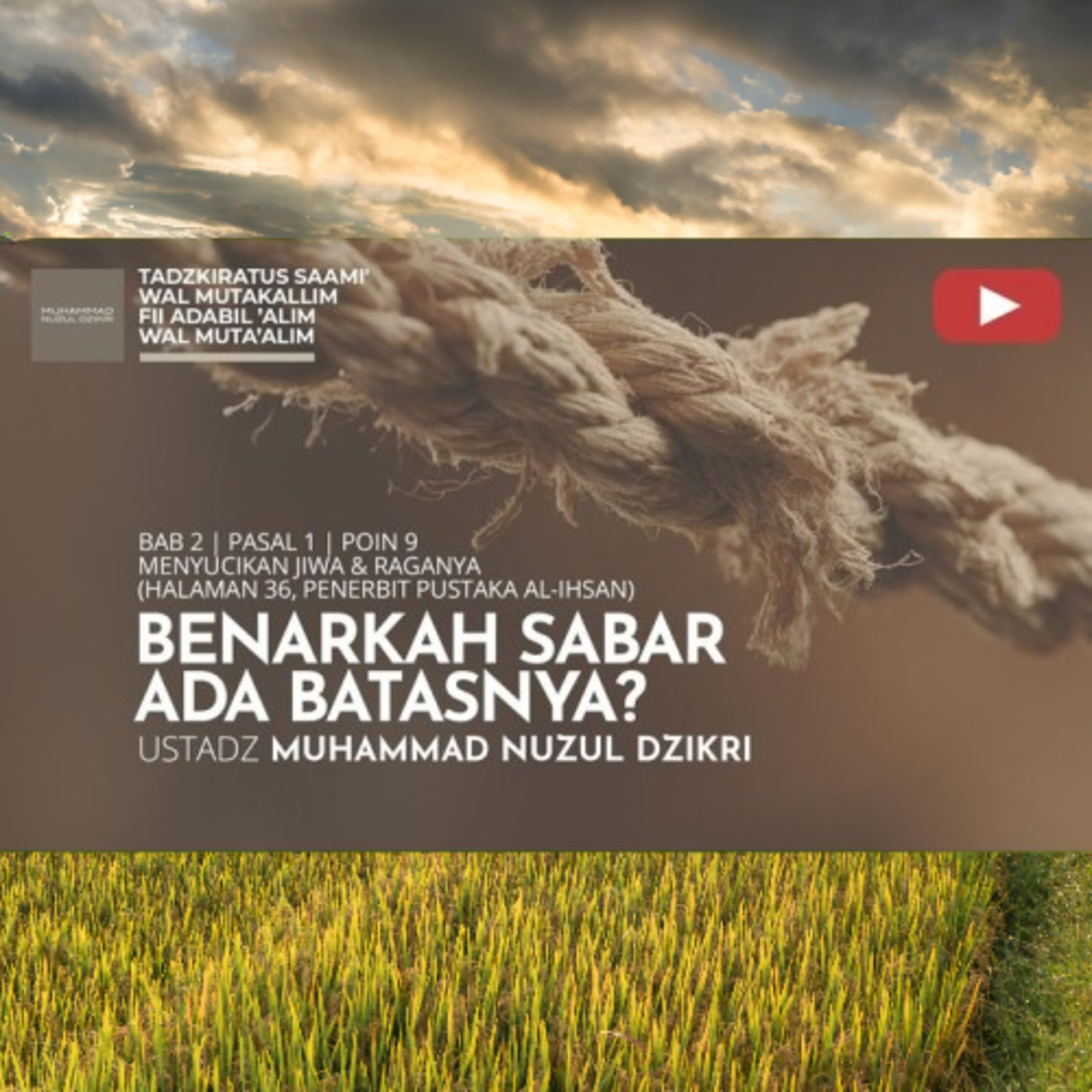 222. BENARKAH SABAR ADA BATASNYA? | Tadzkiratus saami' wal mutakallim fii adabil 'alim wal muta'alim