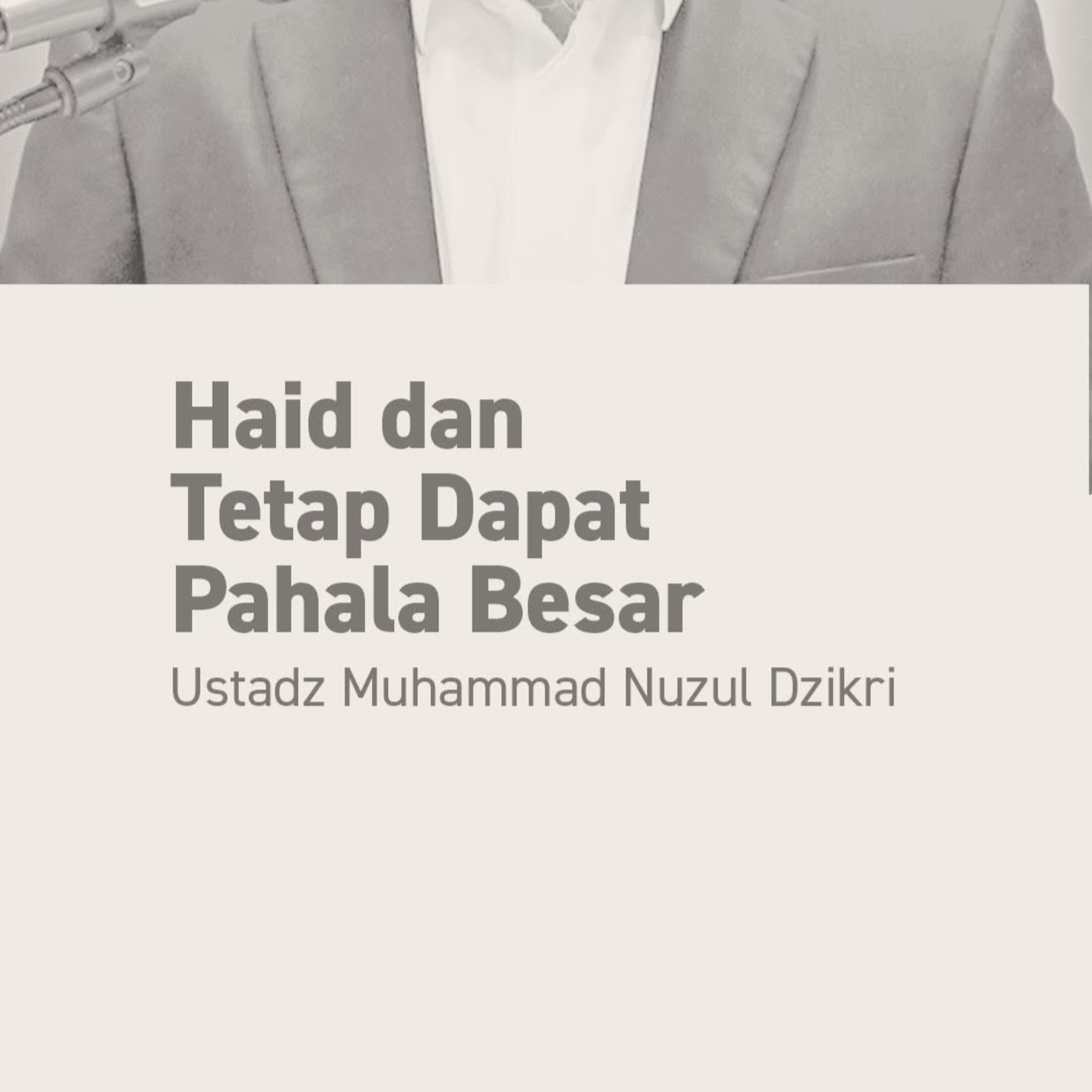HAID DAN TETAP DAPAT PAHALA BESAR (Having Your Period but Still Receiving Great Rewards)