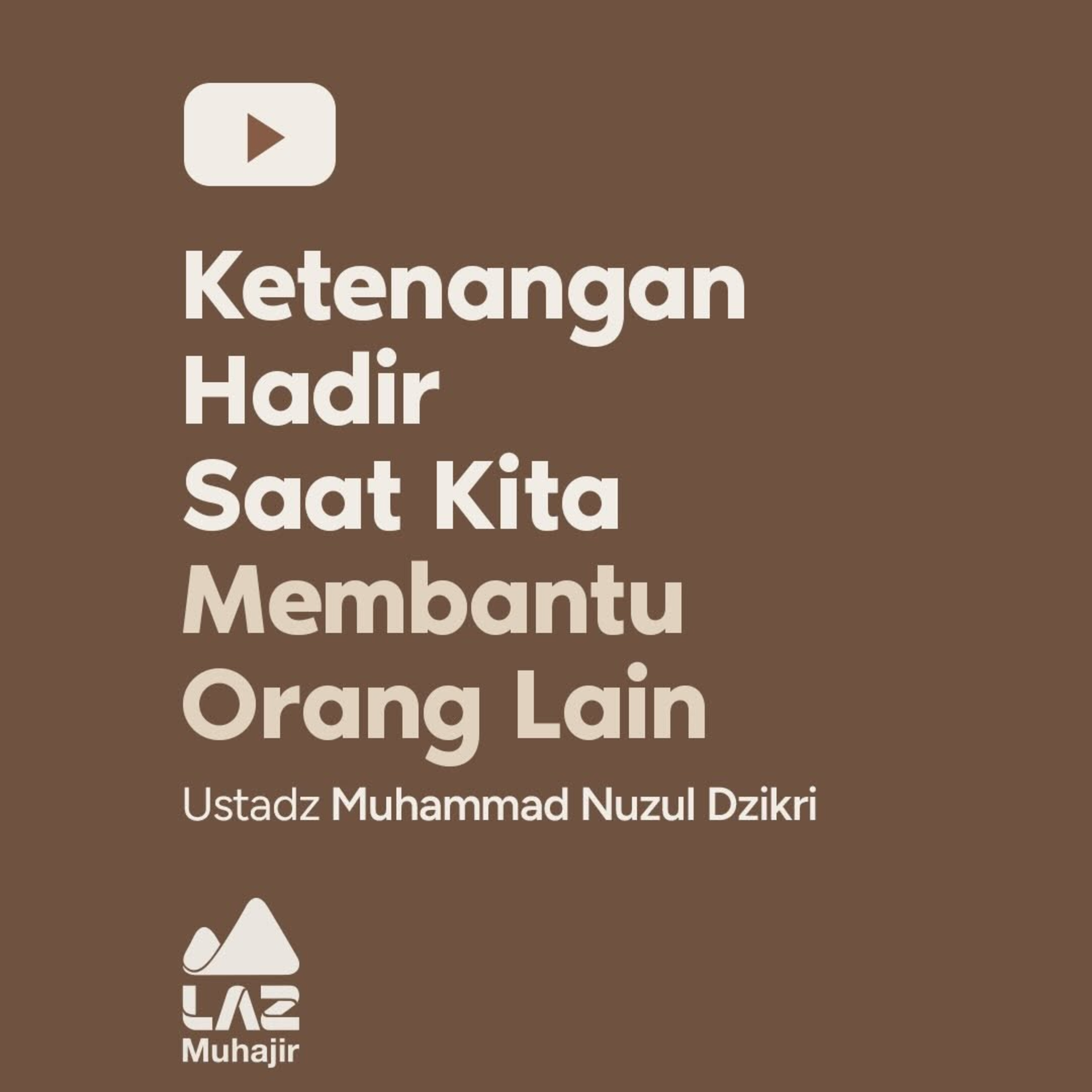 KETENANGAN HADIR SAAT KITA MEMBANTU ORANG LAIN