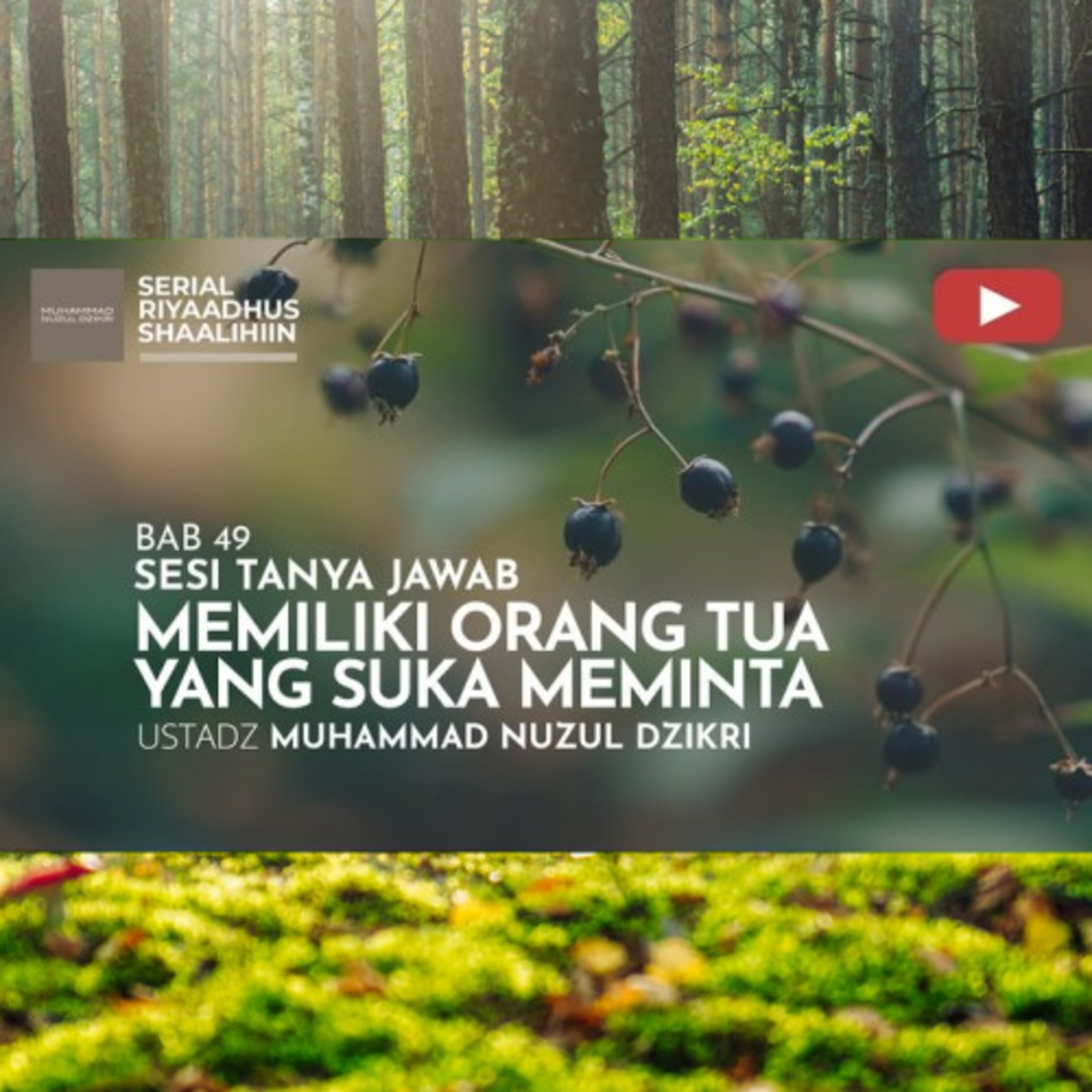 Riyaadhush Shaalihiin 1875. "MEMILIKI ORANG TUA YANG SUKA MEMINTA"