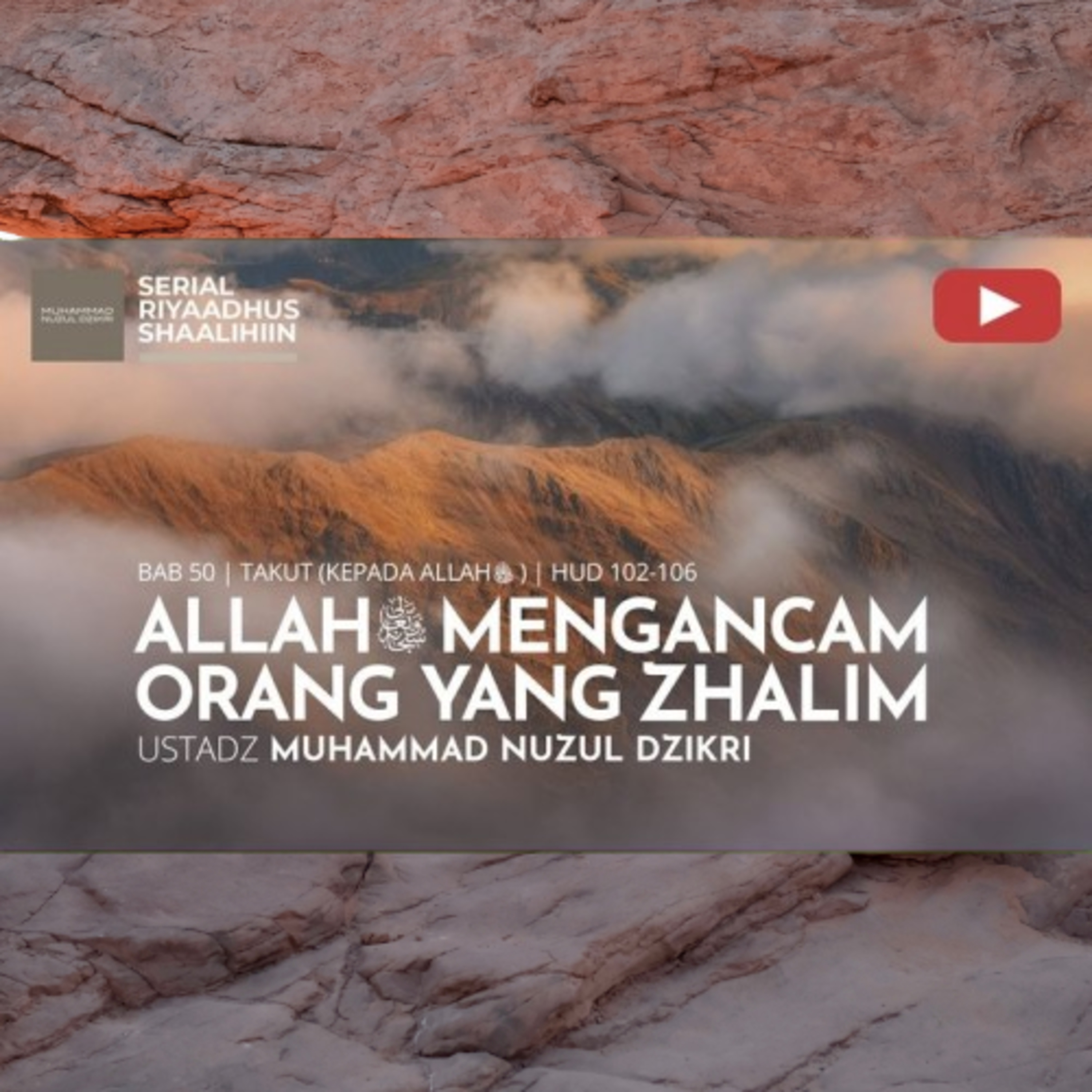 Riyaadhush Shaalihiin 1895. "ALLAH ﷻ MENGANCAM ORANG YANG ZHALIM"