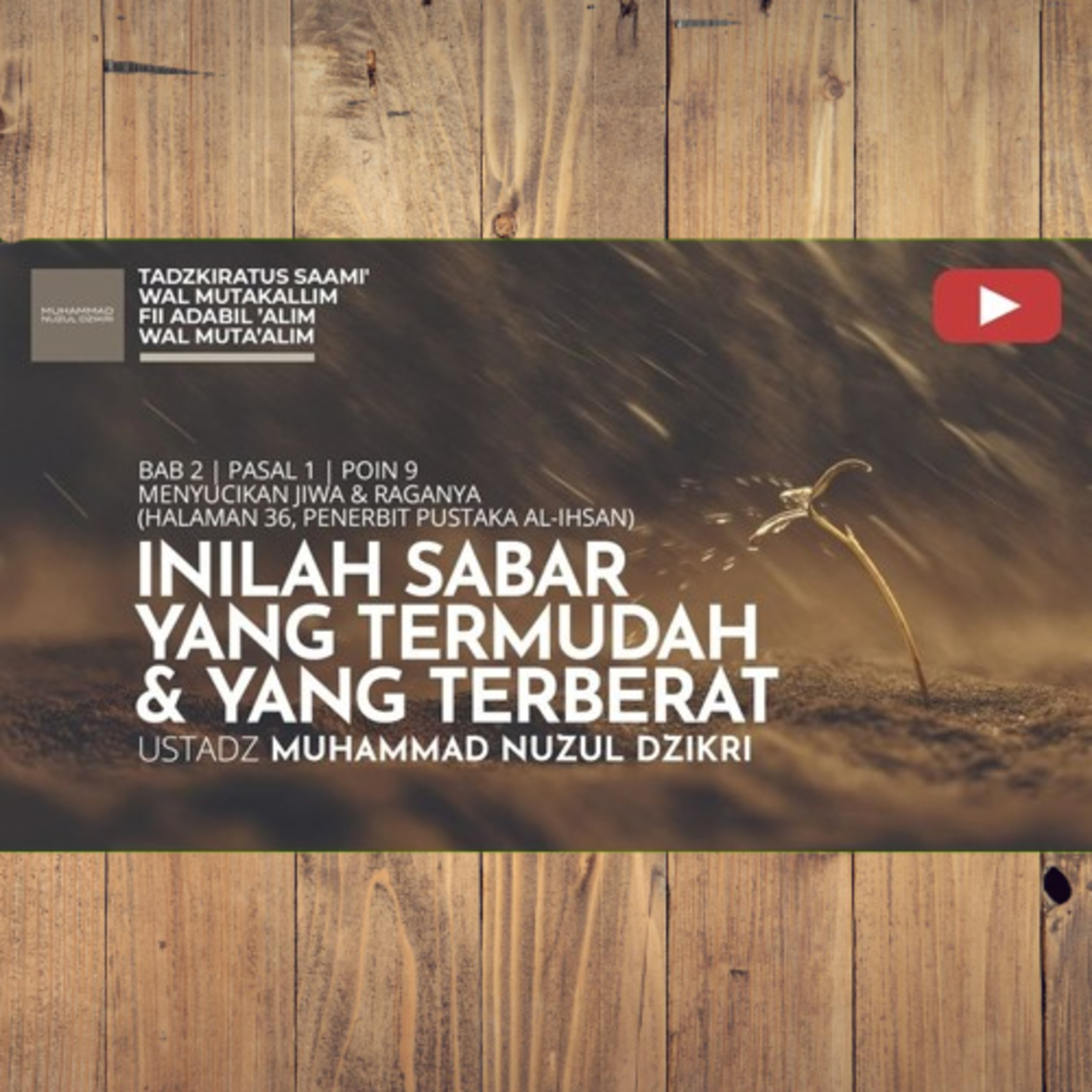 227. INILAH SABAR YANG TERMUDAH & YANG TERBERAT | Tadzkiratus saami' wal mutakallim fii adabil 'alim wal muta'alim