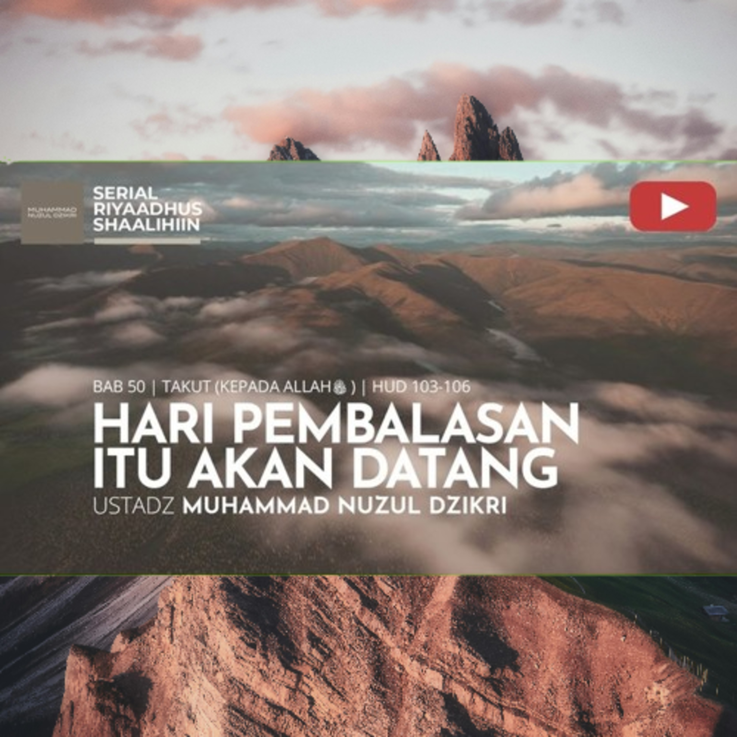 Riyaadhush Shaalihiin 1904. "HARI PEMBALASAN ITU AKAN DATANG"