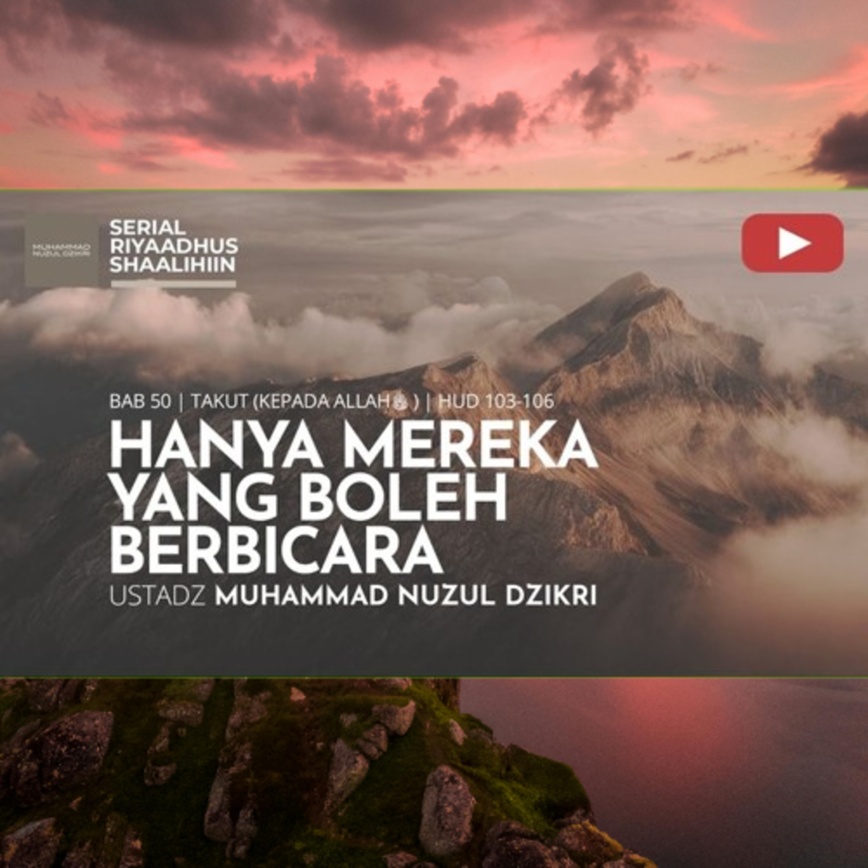 Riyaadhush Shaalihiin 1905. "HANYA MEREKA YANG BOLEH BERBICARA"