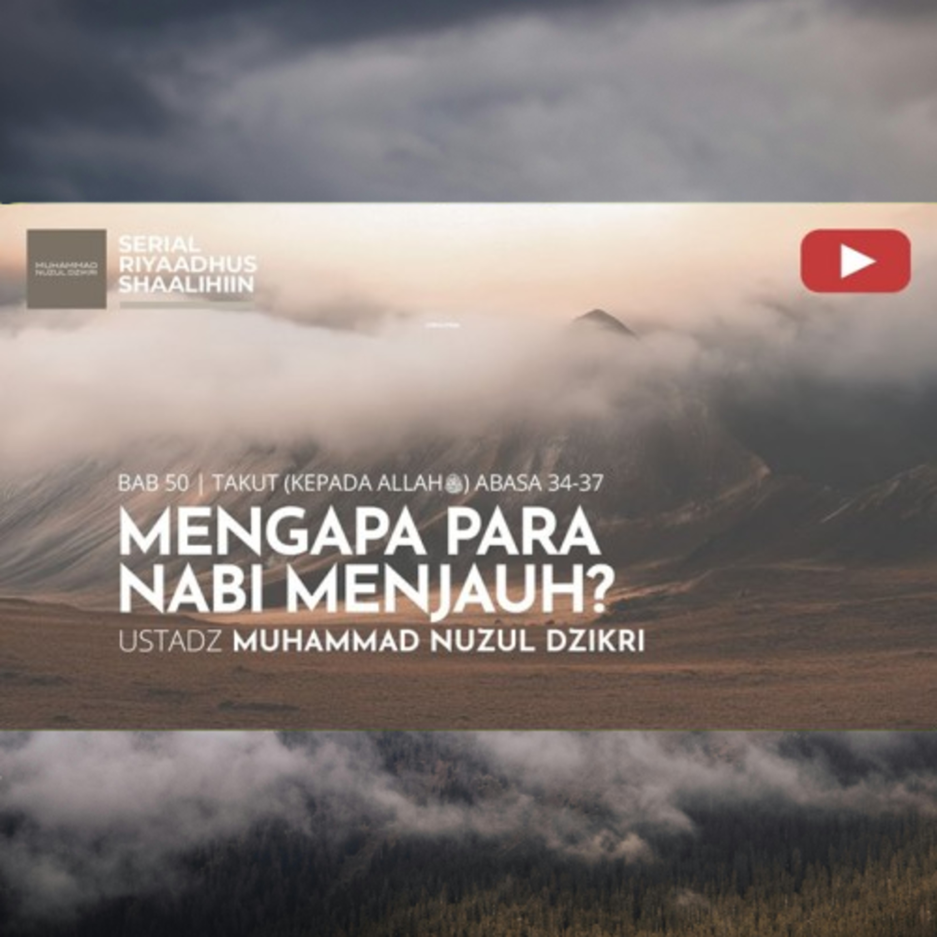 Riyaadhush Shaalihiin 1946. "MENGAPA PARA NABI MENJAUH?"