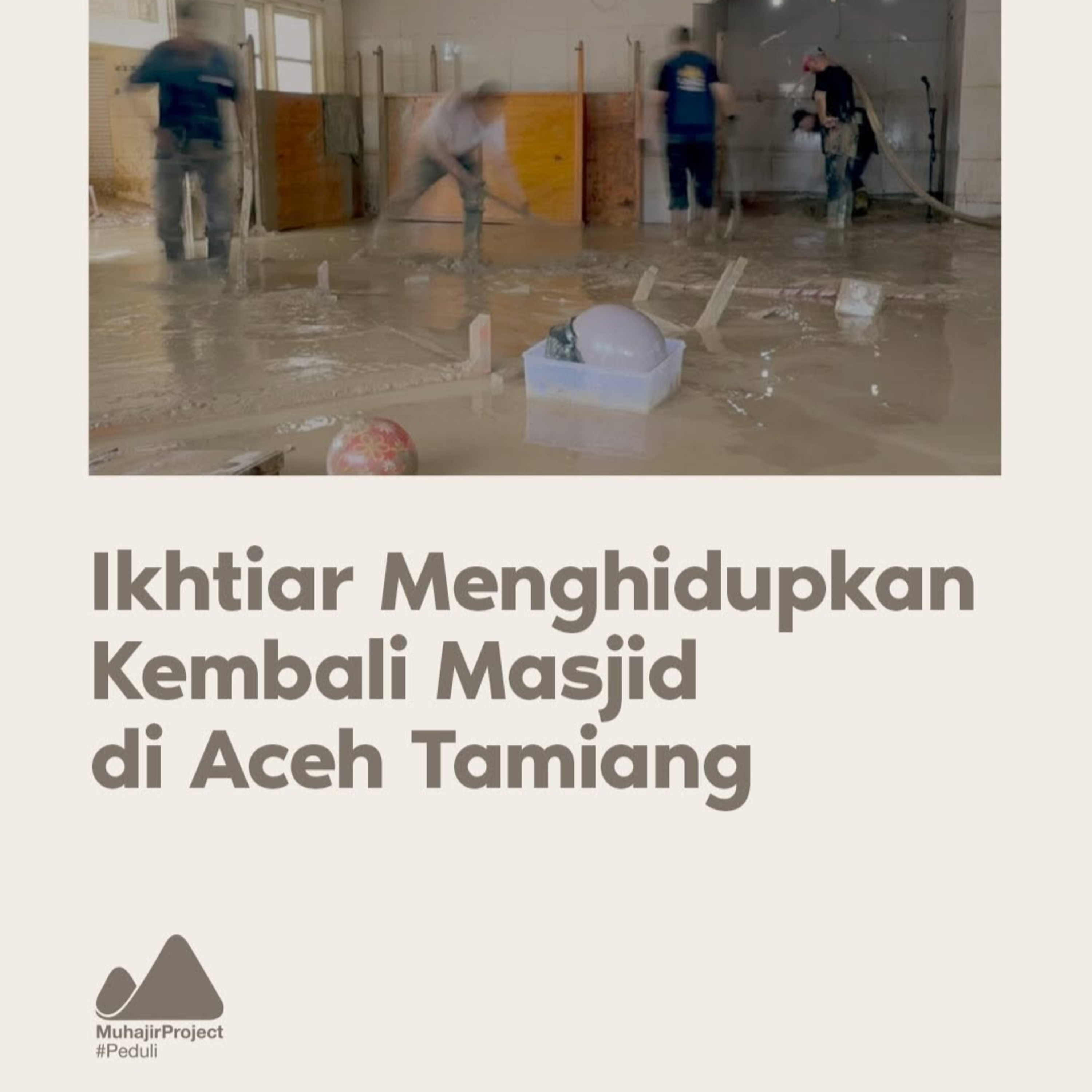 Ikhtiar Menghidupkan Kembali Masjid di Aceh Tamiang