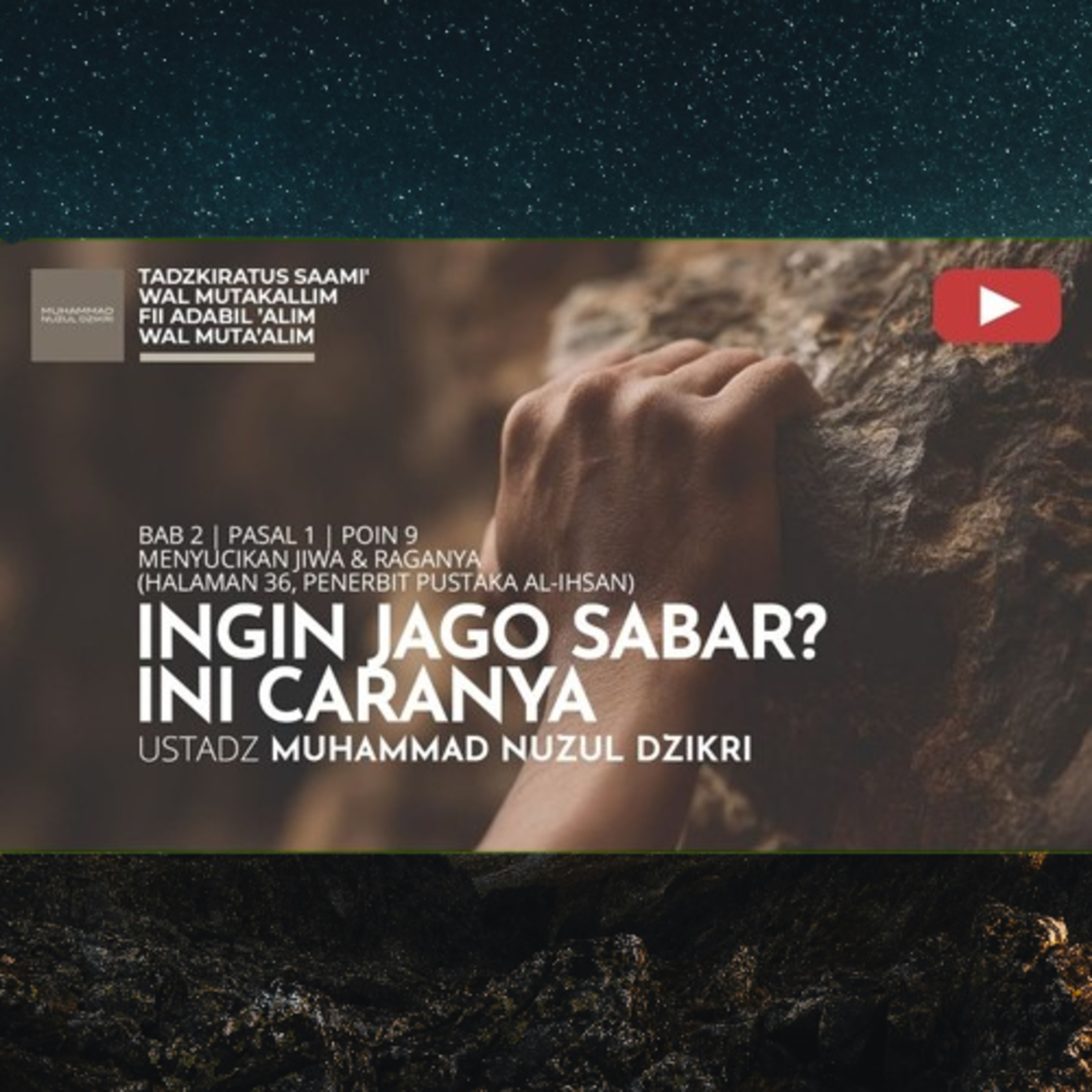 236. INGIN JAGO SABAR? INI CARANYA | Tadzkiratus saami' wal mutakallim fii adabil 'alim wal muta'alim (Adab Penuntut Ilmu dan Adab Para Ahli Ilmu)